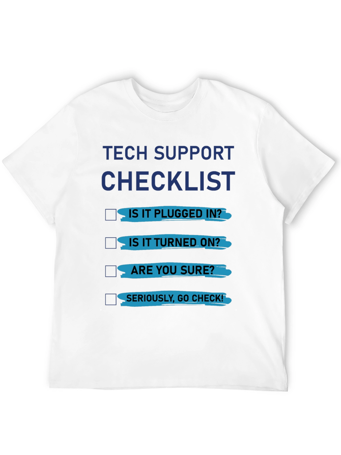 Tech Support Checklist Graphic Tee