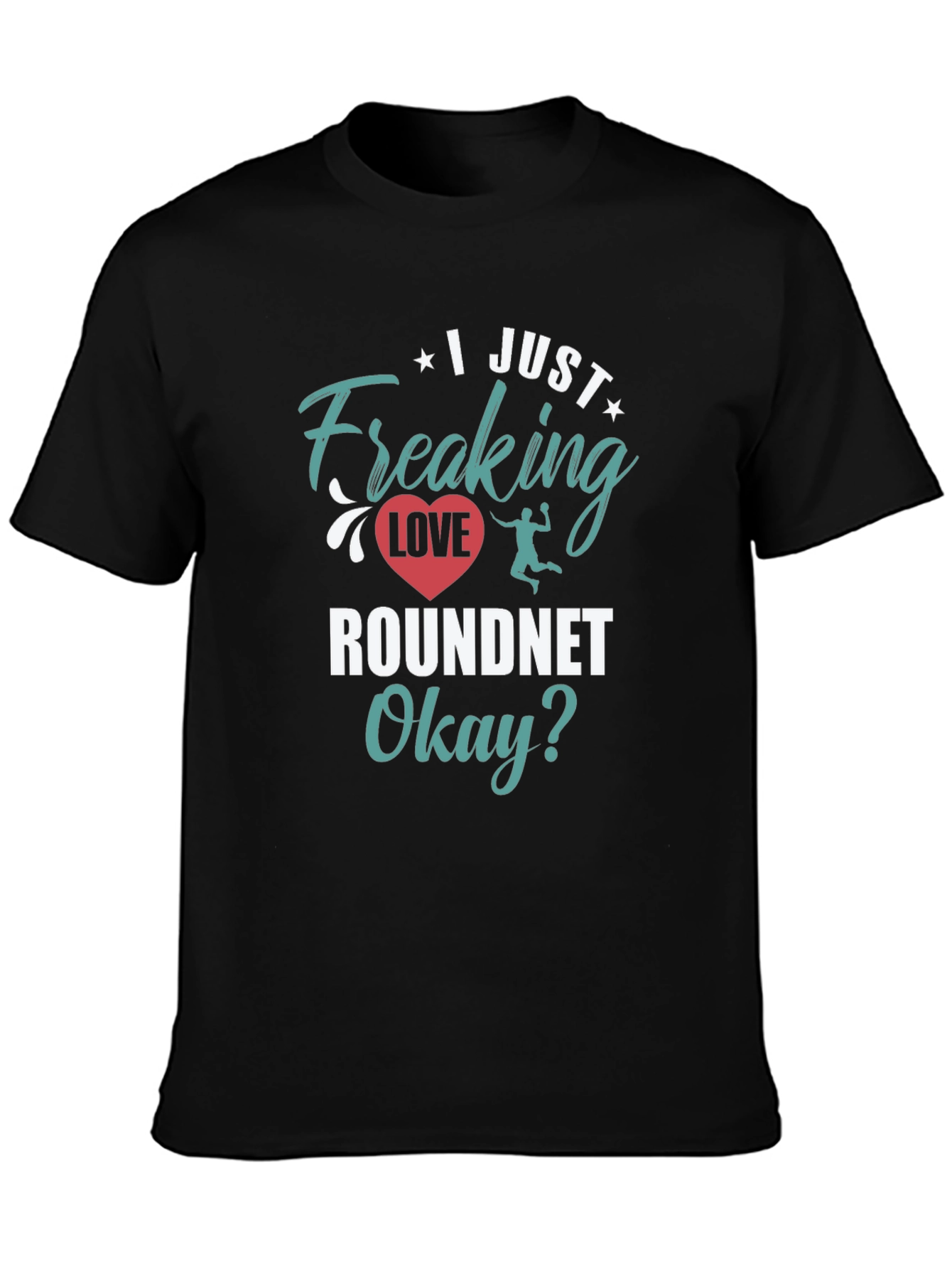 I Just Freaking Love Roundnet Graphic Tee