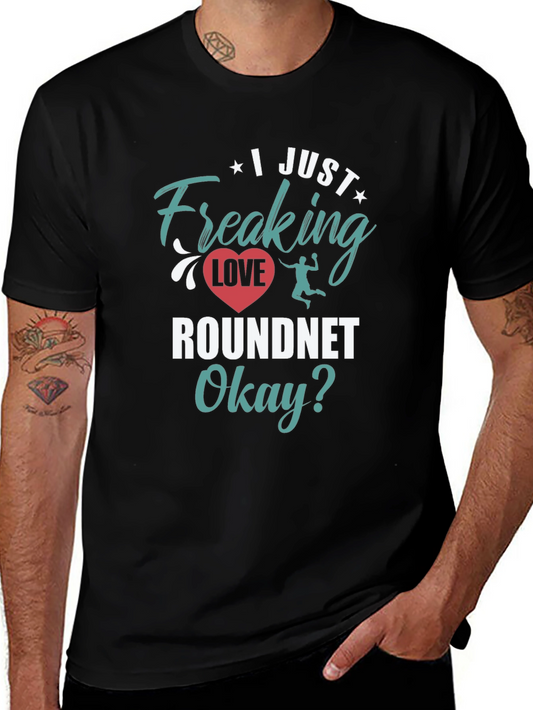 I Just Freaking Love Roundnet Graphic Tee