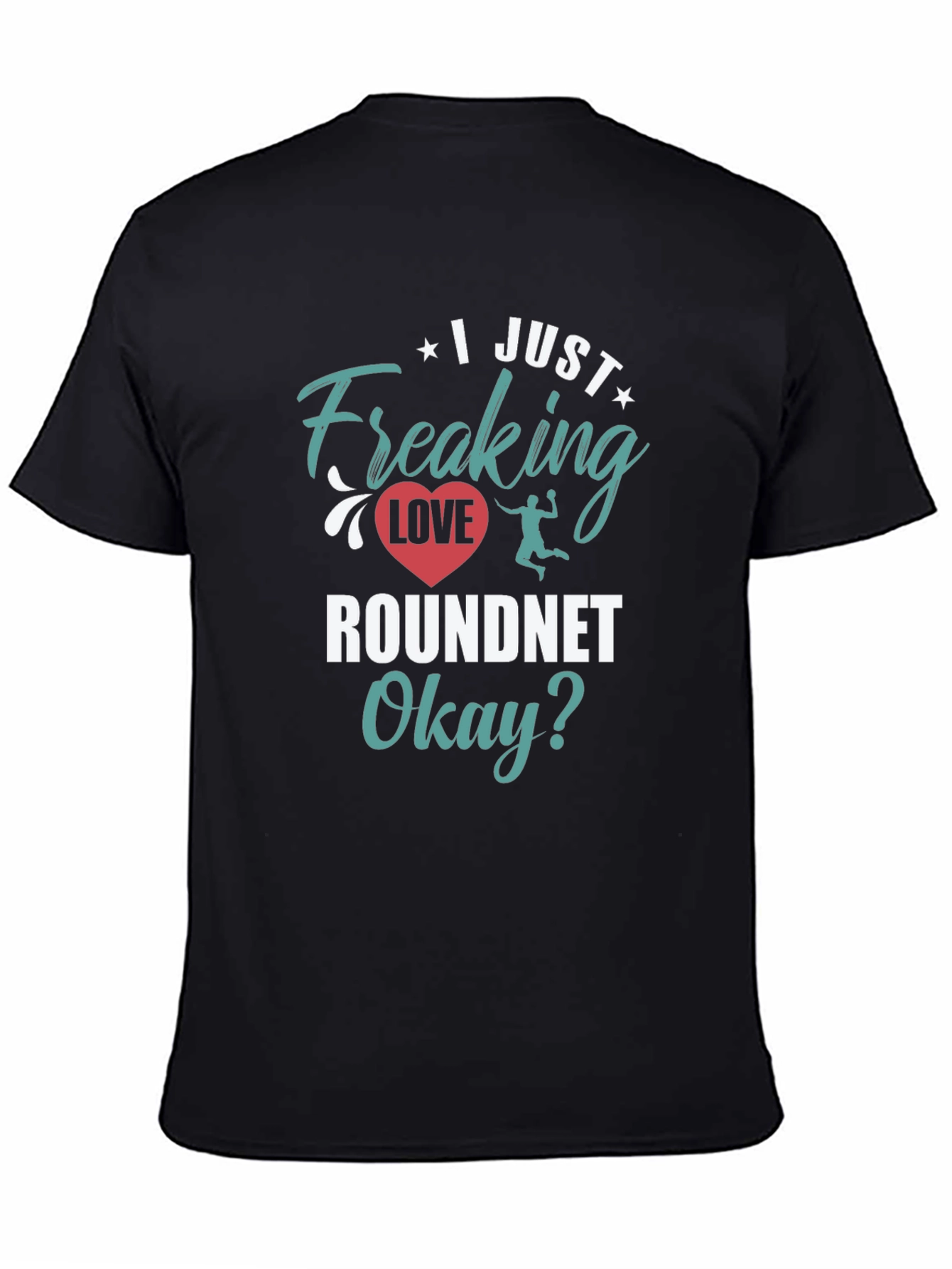 I Just Freaking Love Roundnet Graphic Tee
