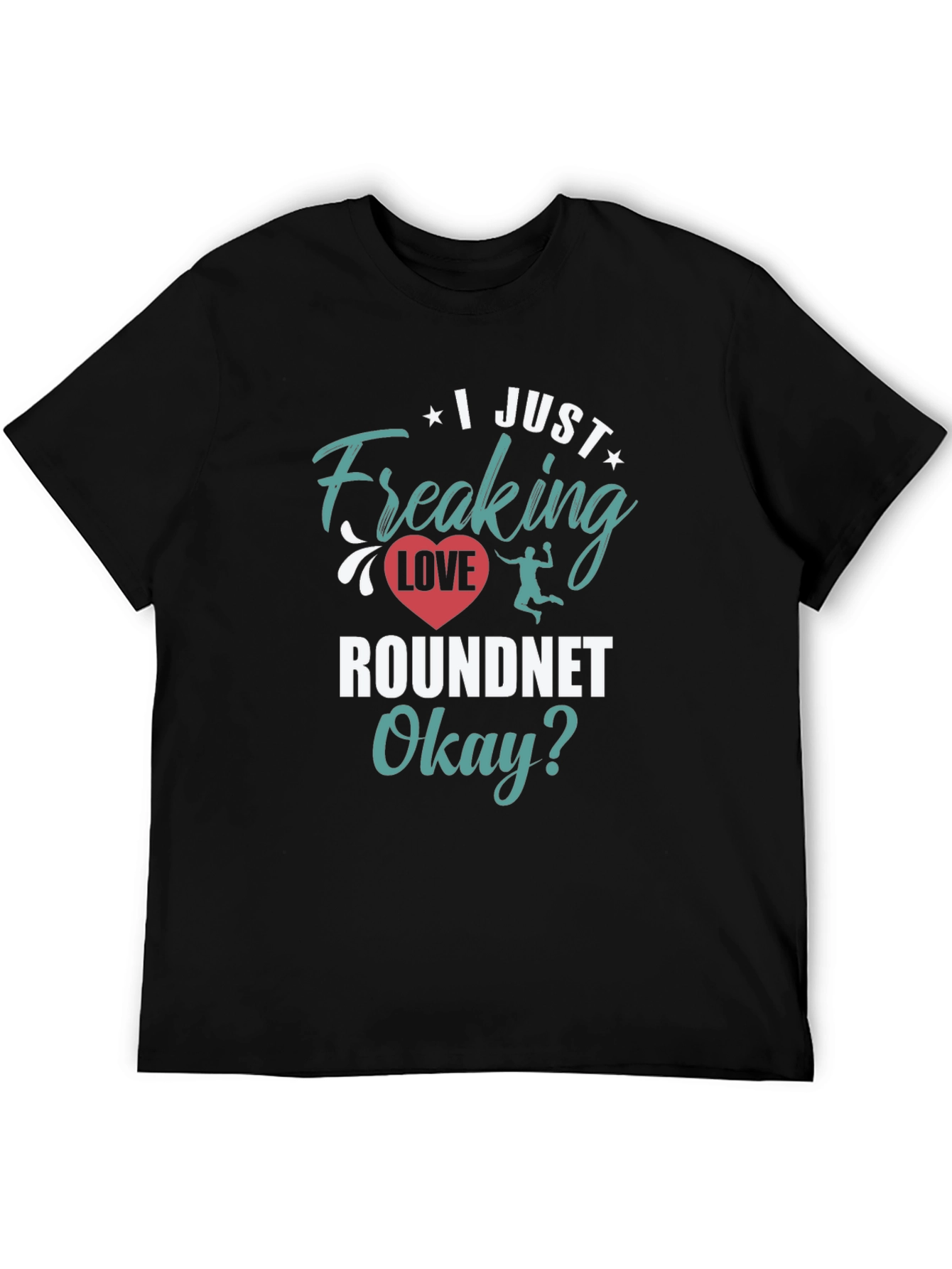 I Just Freaking Love Roundnet Graphic Tee