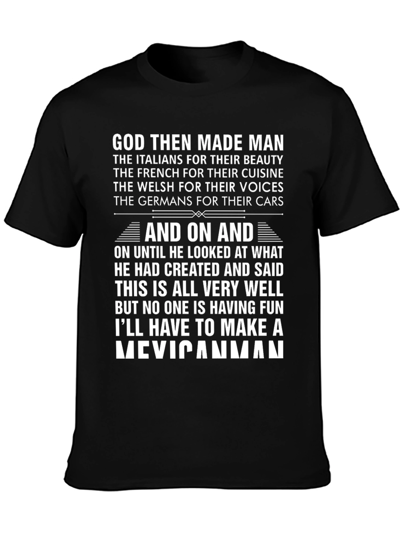 Funny God Made Man T-Shirt