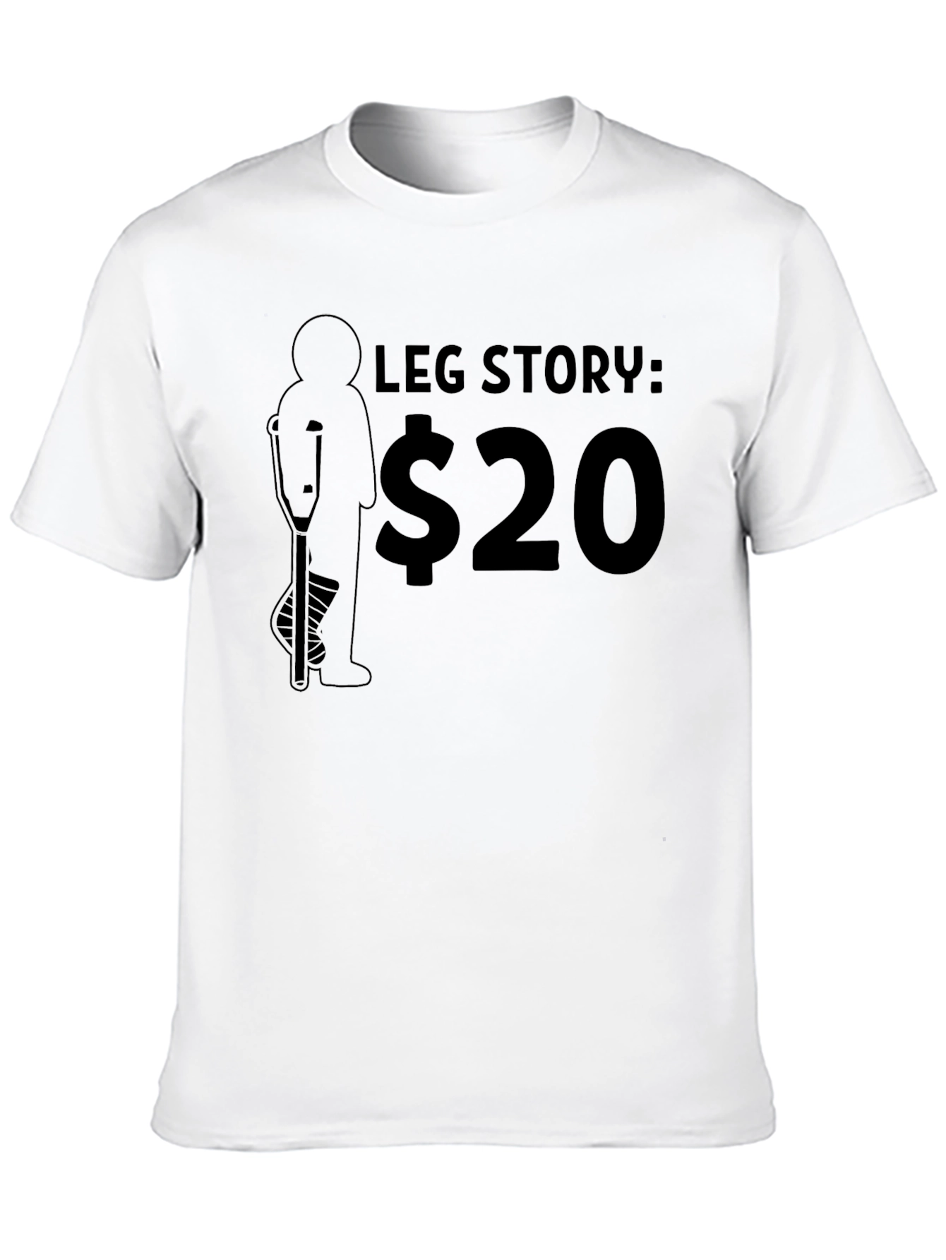 Funny Leg Story T-Shirt