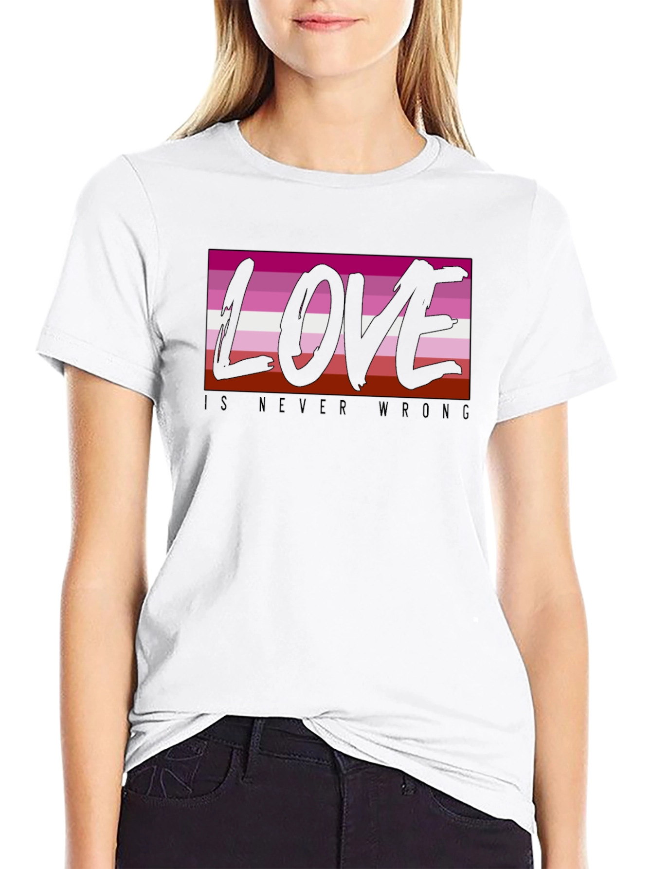 Lesbian Pride Love is Never Wrong T-Shirt