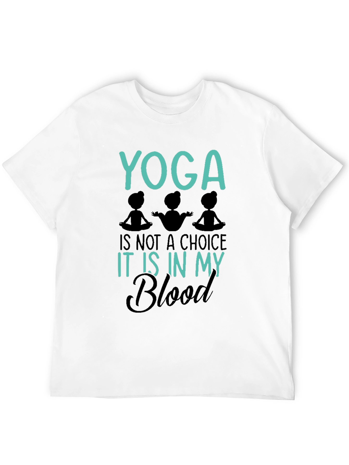 Yoga Is In My Blood Graphic Tee