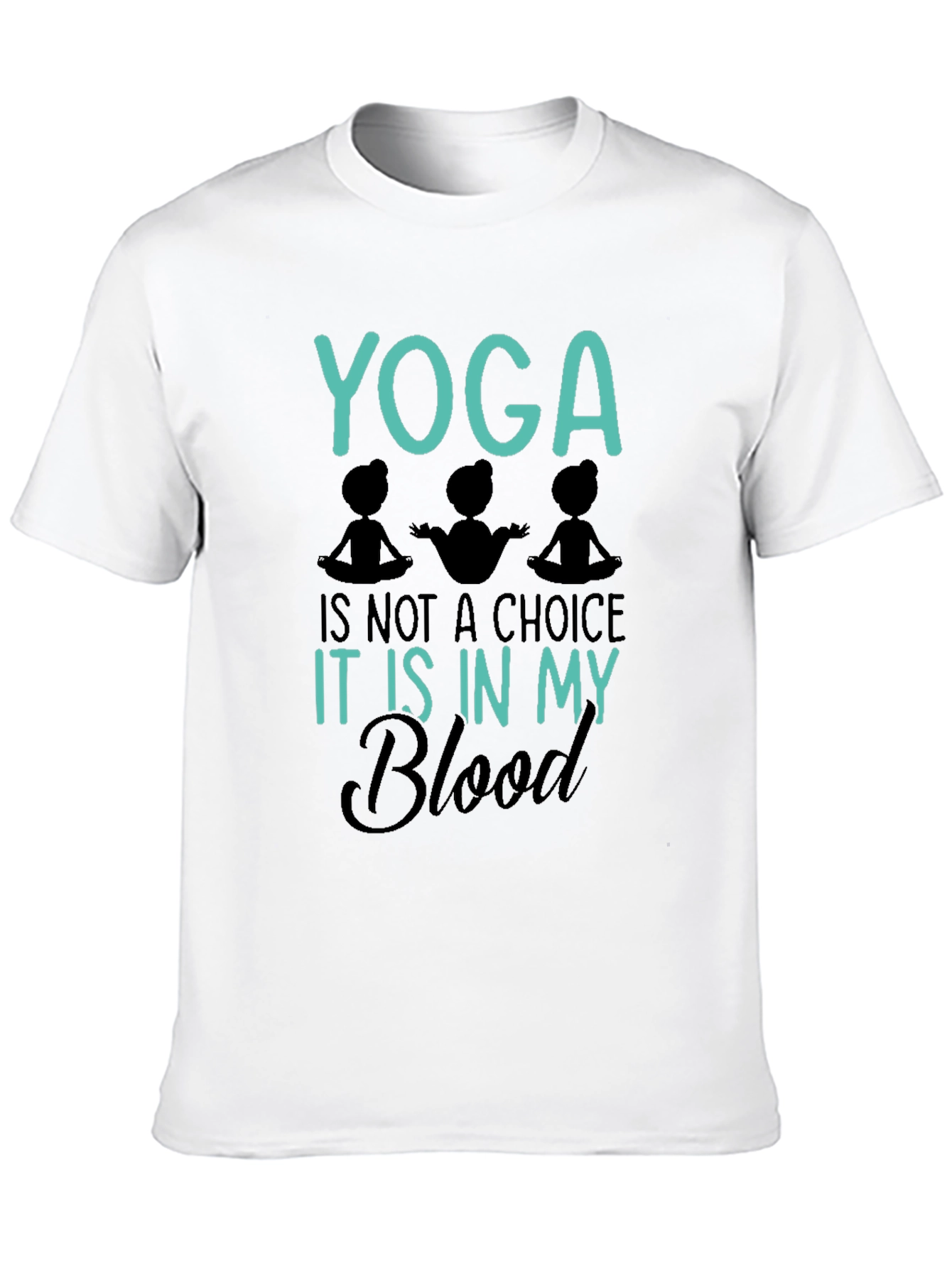 Yoga Is In My Blood Graphic Tee