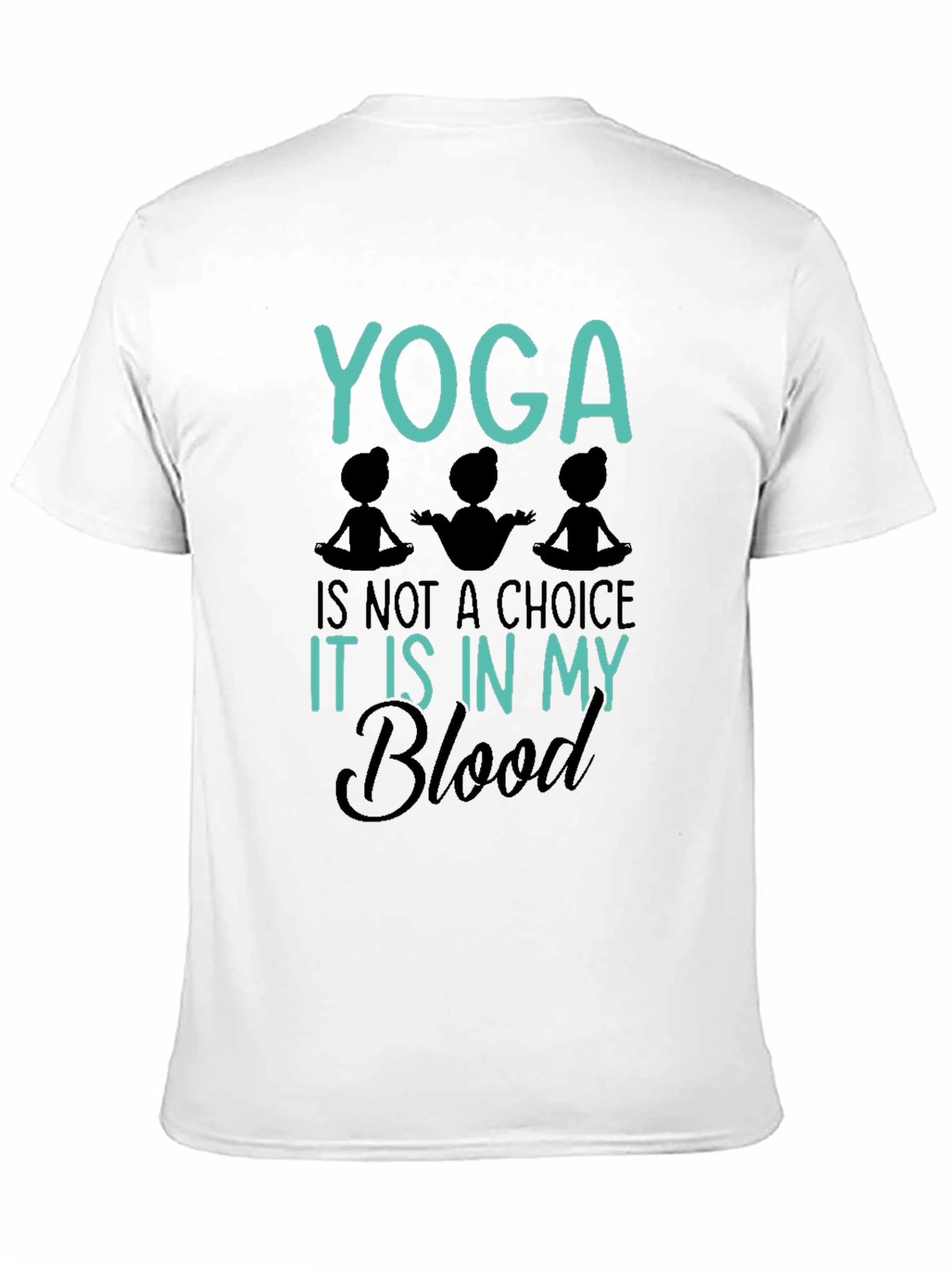 Yoga Is In My Blood Graphic Tee