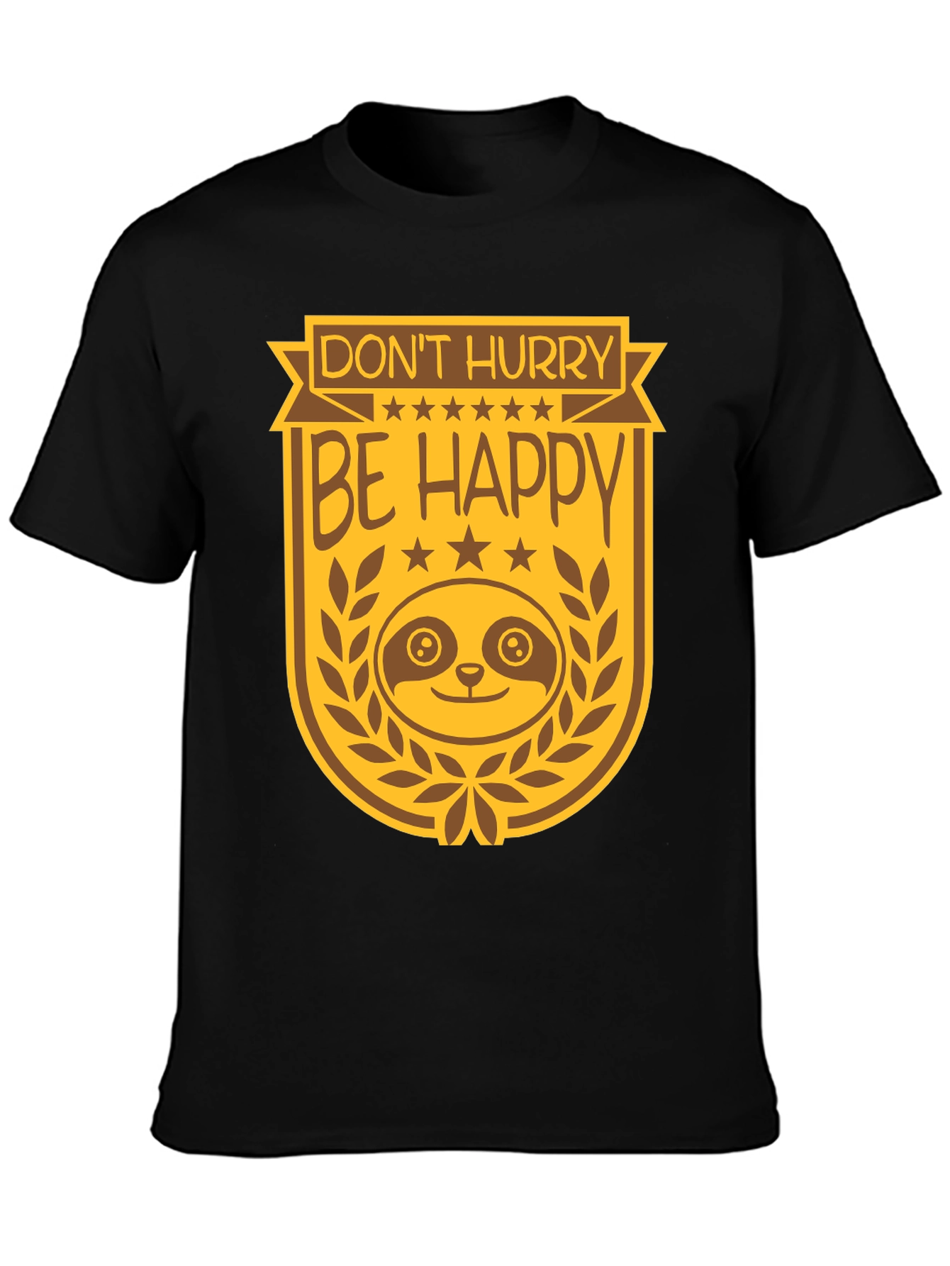 Dont Hurry Be Happy Sloth Graphic Tee