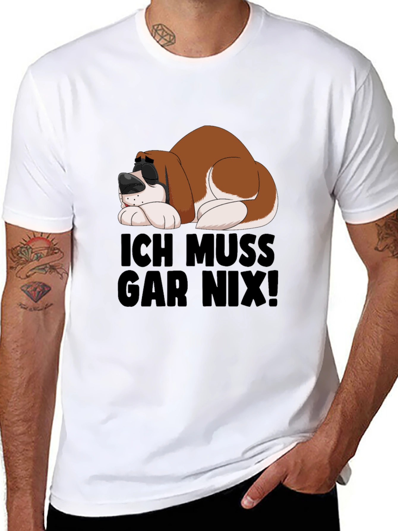 Ich Muss Gar Nix T-Shirt - Sleeping Dog