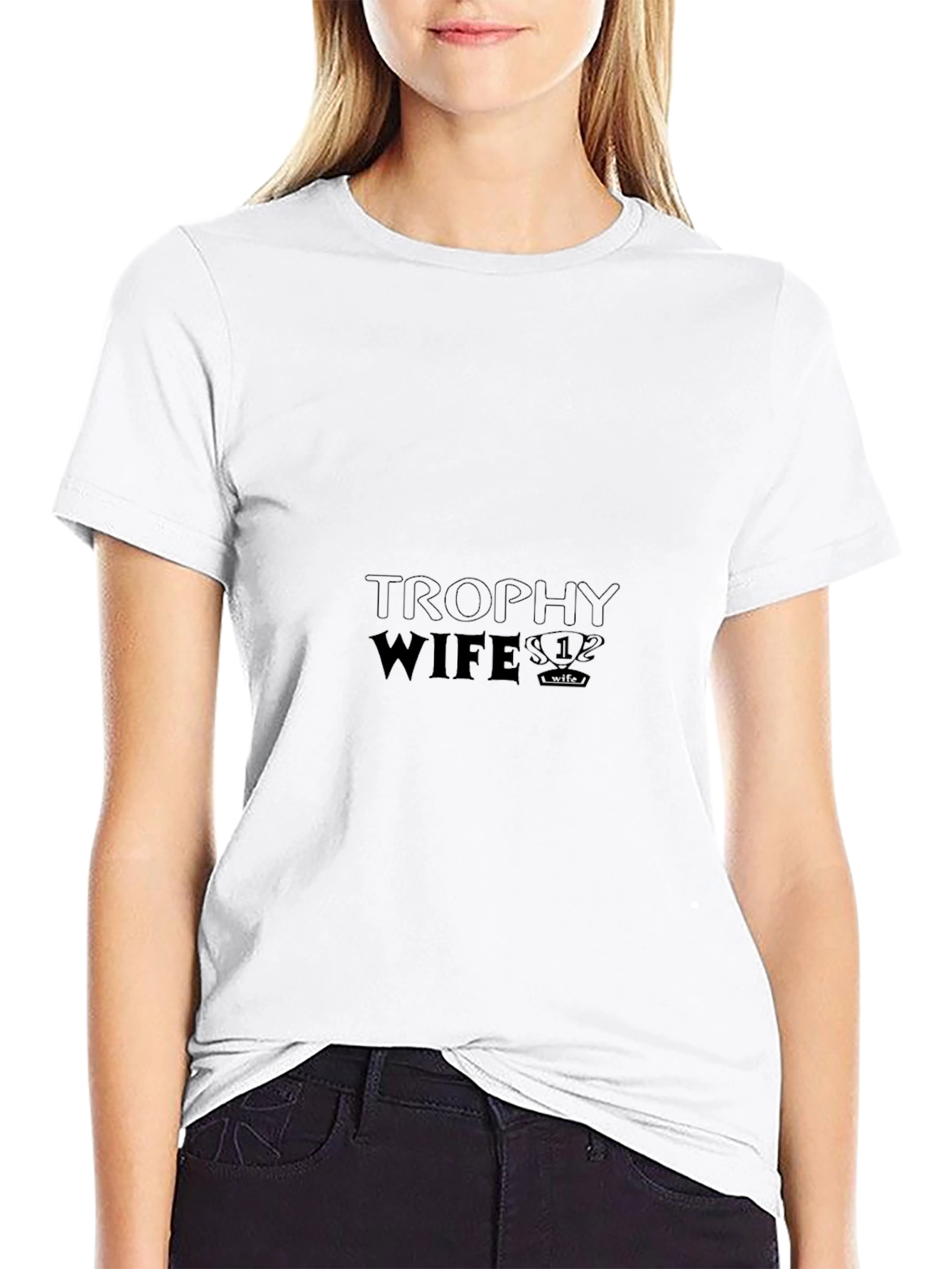 Trophy Wife T-Shirt - Funny Novelty Tee