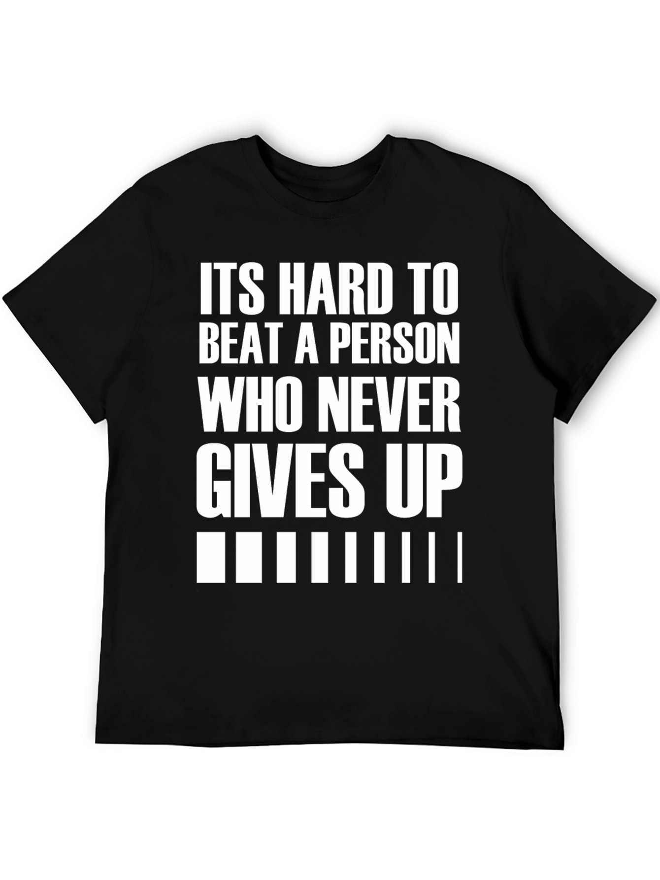 Motivational Black T-Shirt: Never Give Up