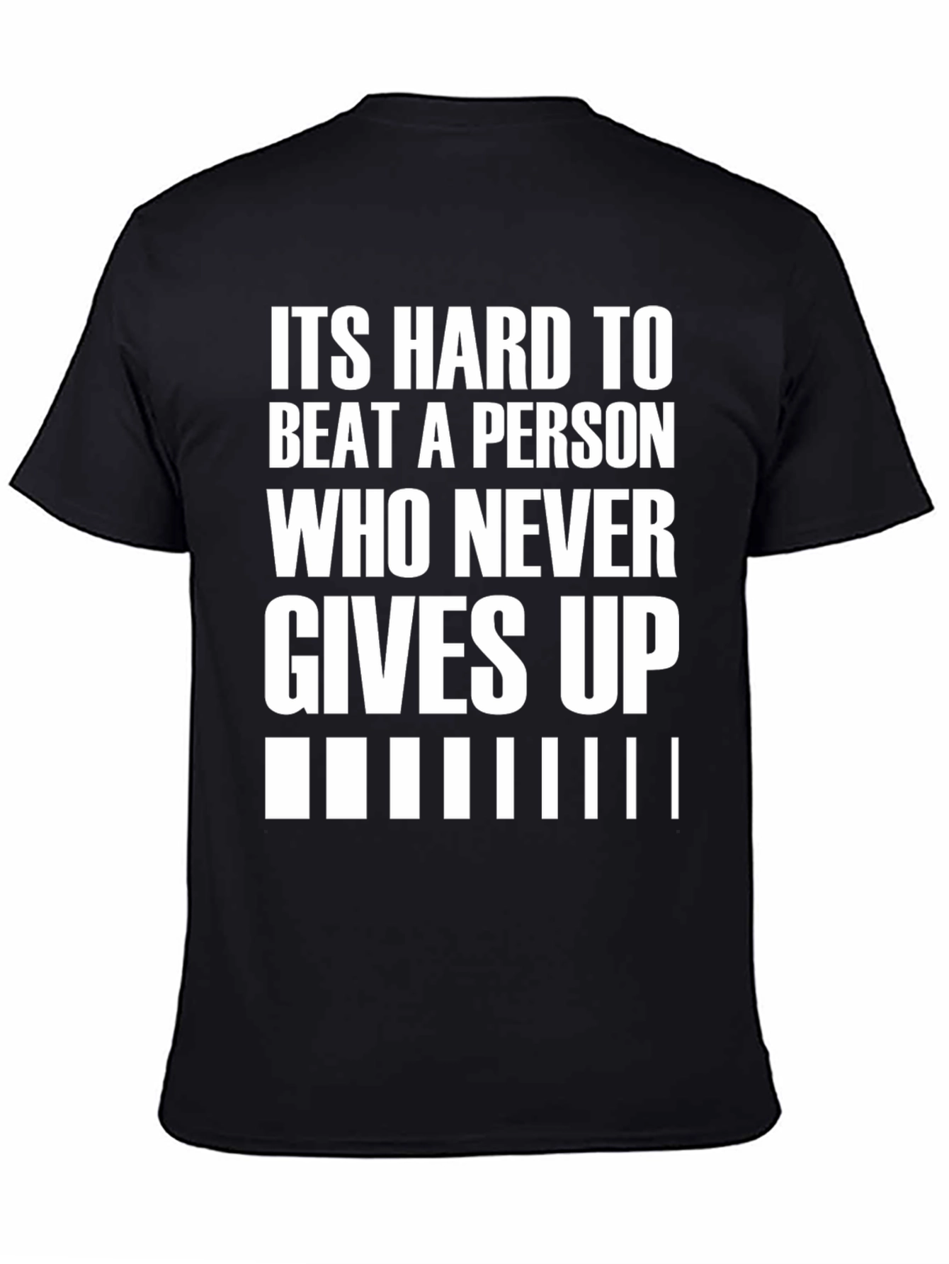 Motivational Black T-Shirt: Never Give Up