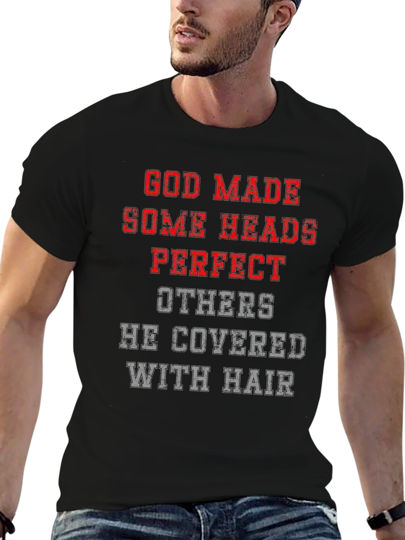 Funny God Made Some Heads T-Shirt