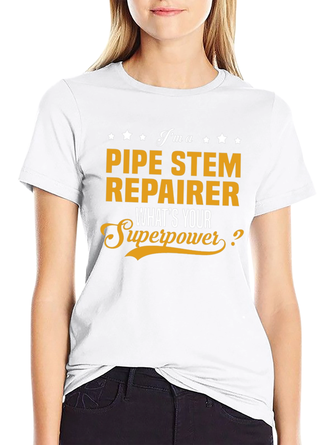 Pipe Stem Repairer Superpower T-Shirt