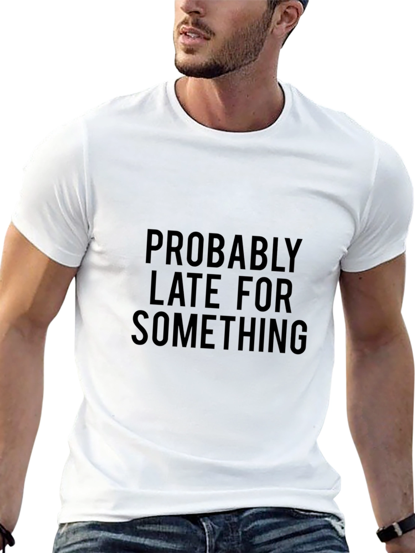Funny Probably Late Black Cotton T-Shirt