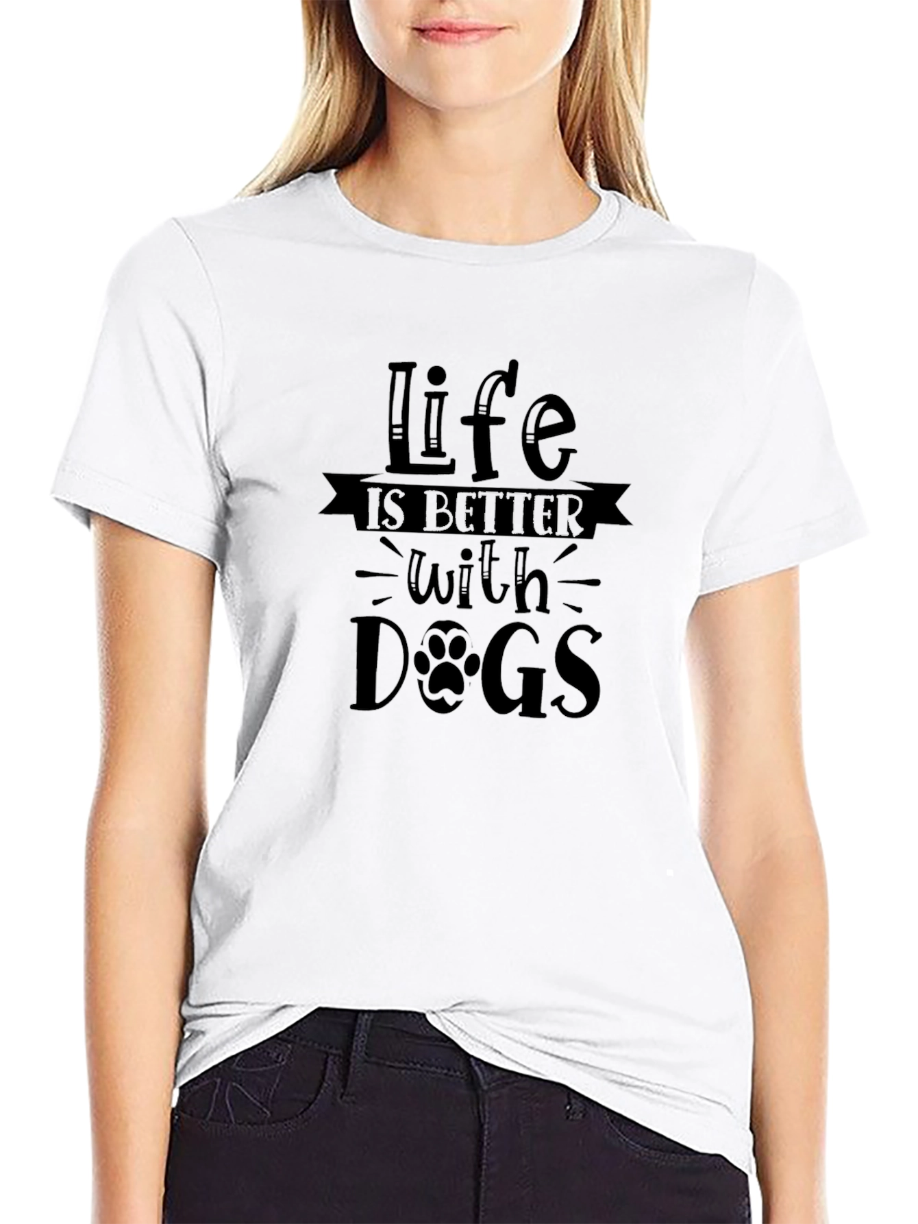 Life is Better with Dogs T-Shirt