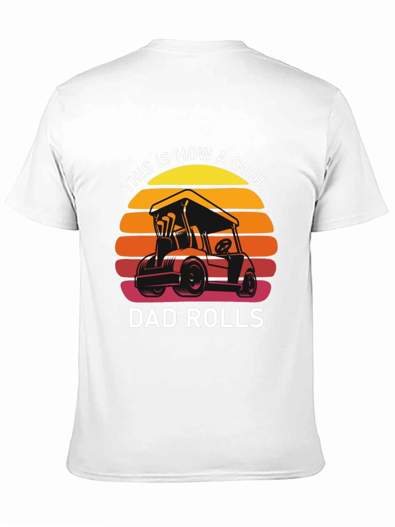 Cool Dad Rolls T-Shirt
