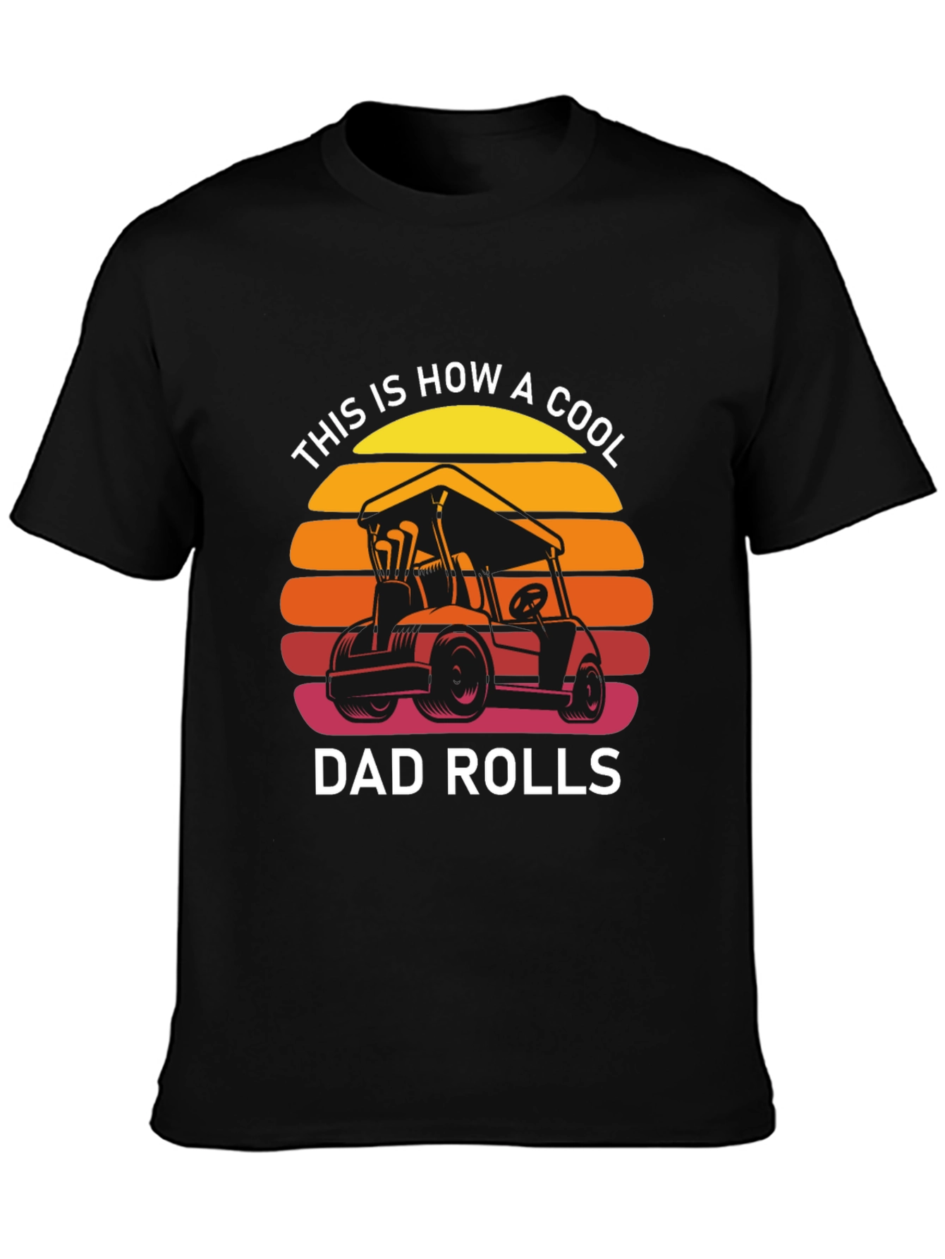 Cool Dad Rolls T-Shirt