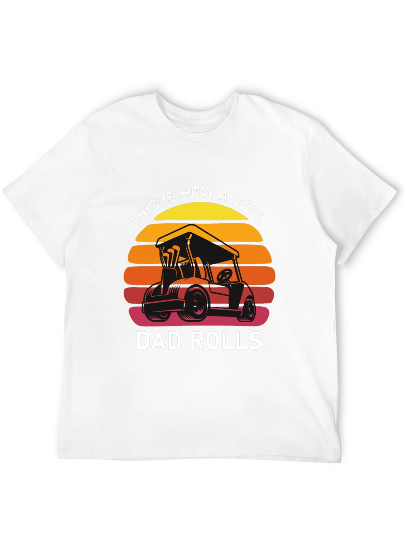Cool Dad Rolls T-Shirt
