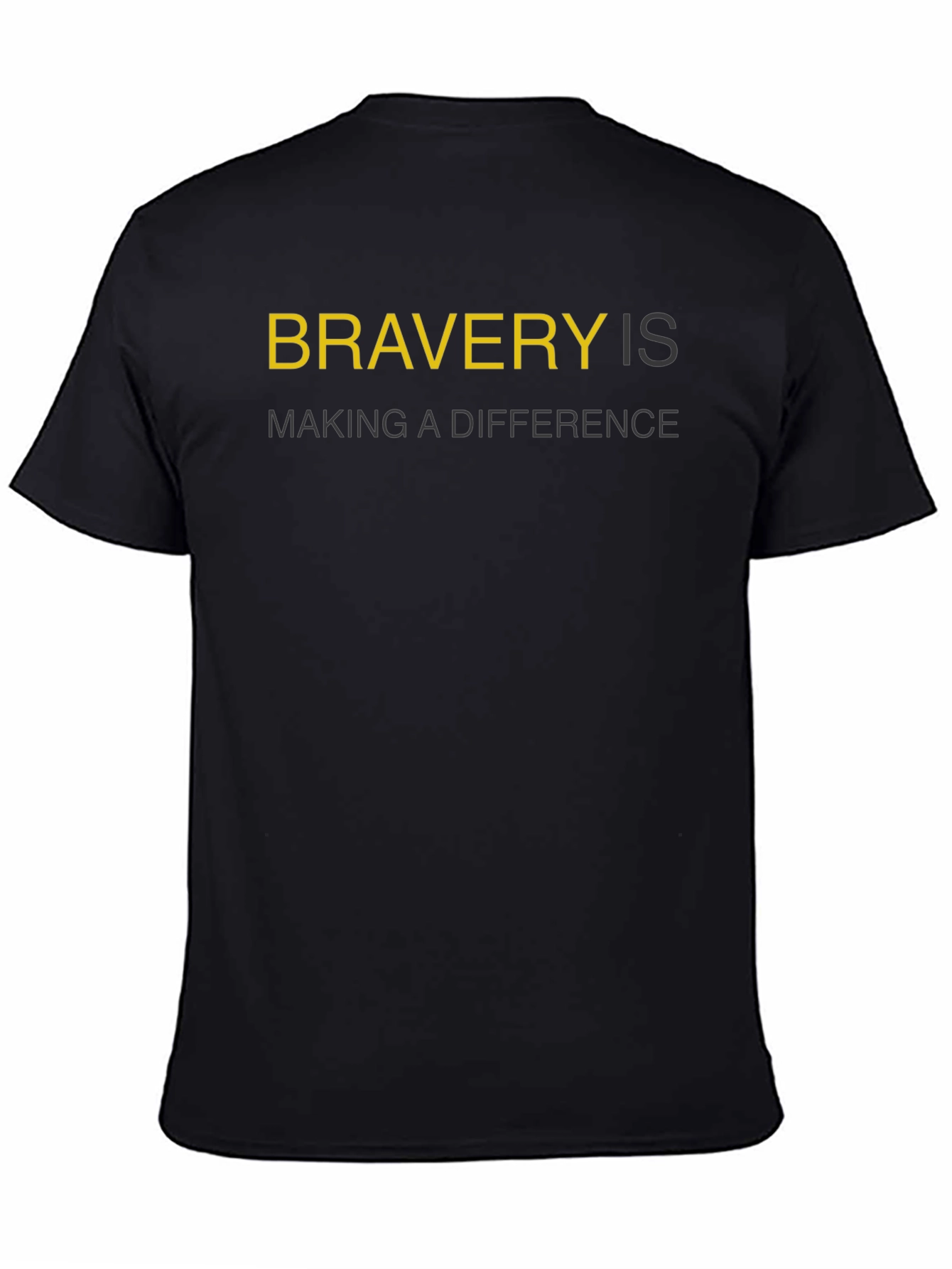 Bravery Is Making a Difference Black T-Shirt
