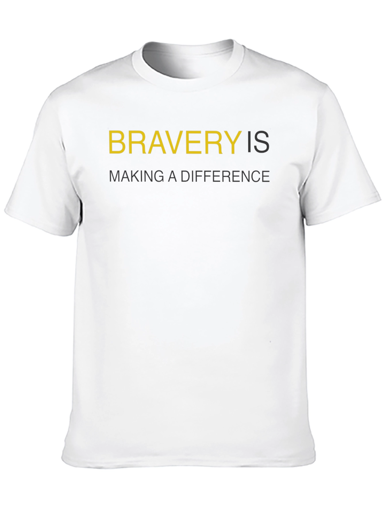 Bravery Is Making a Difference Black T-Shirt