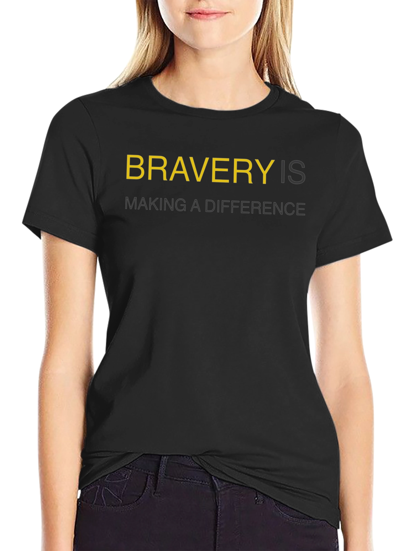 Bravery Is Making a Difference Black T-Shirt