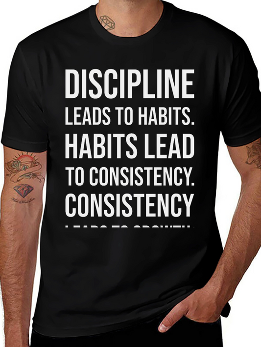 Motivational Discipline Leads to Growth T-Shirt