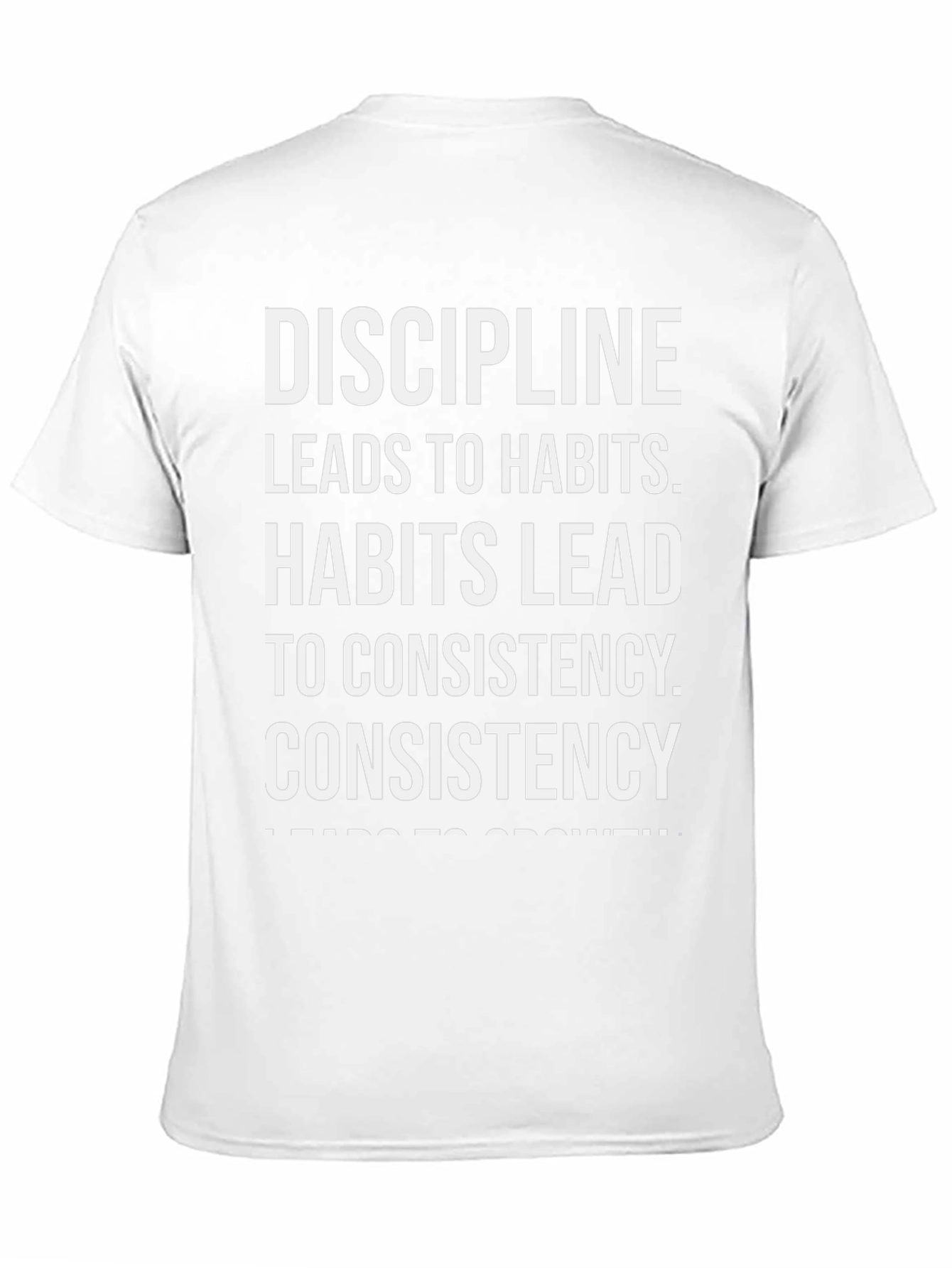Motivational Discipline Leads to Growth T-Shirt