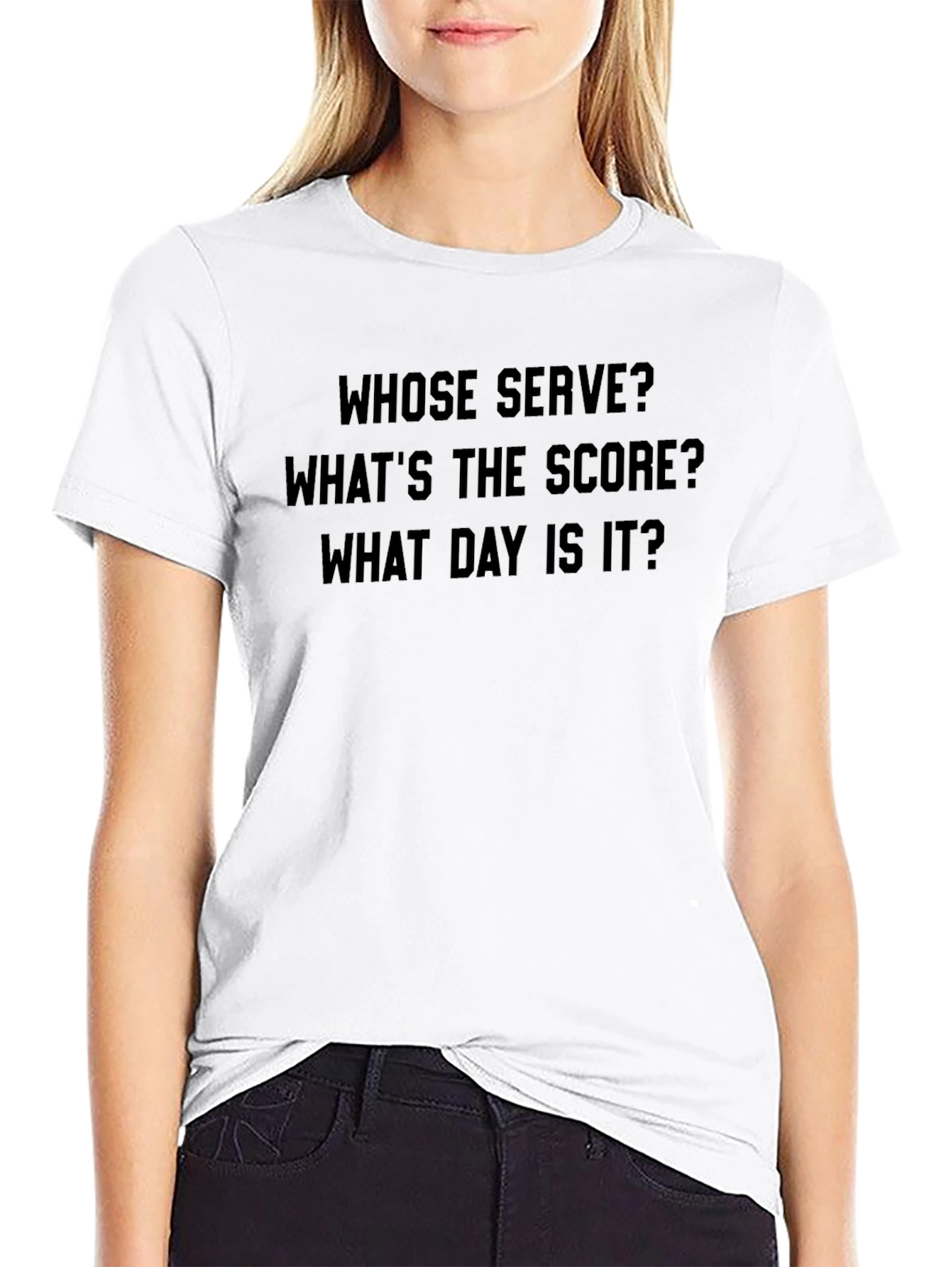 Whose Serve? Funny Tennis T-Shirt