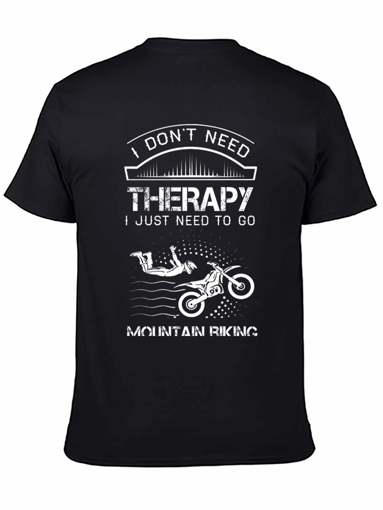 Mountain Biking Therapy T-Shirt