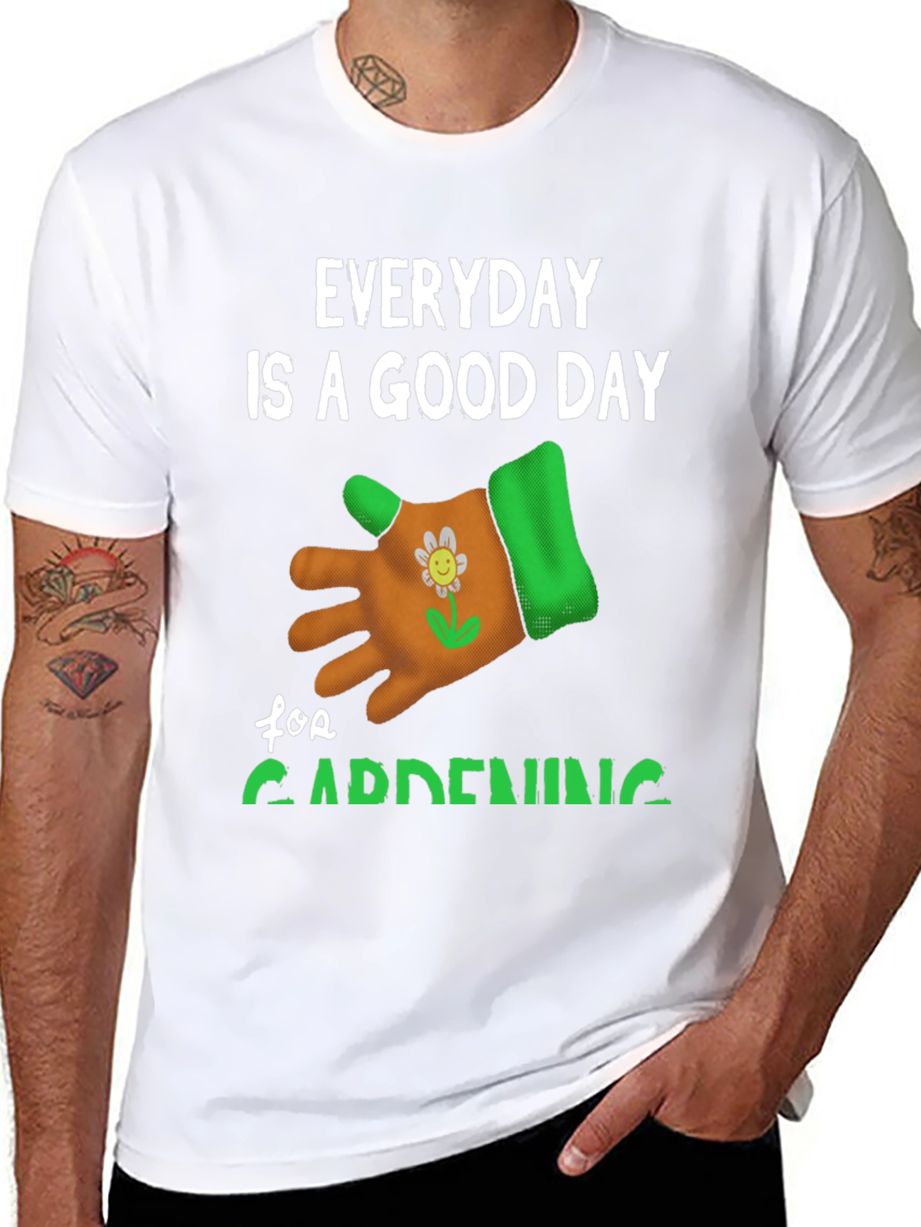Everyday is a Good Day for Gardening T-Shirt