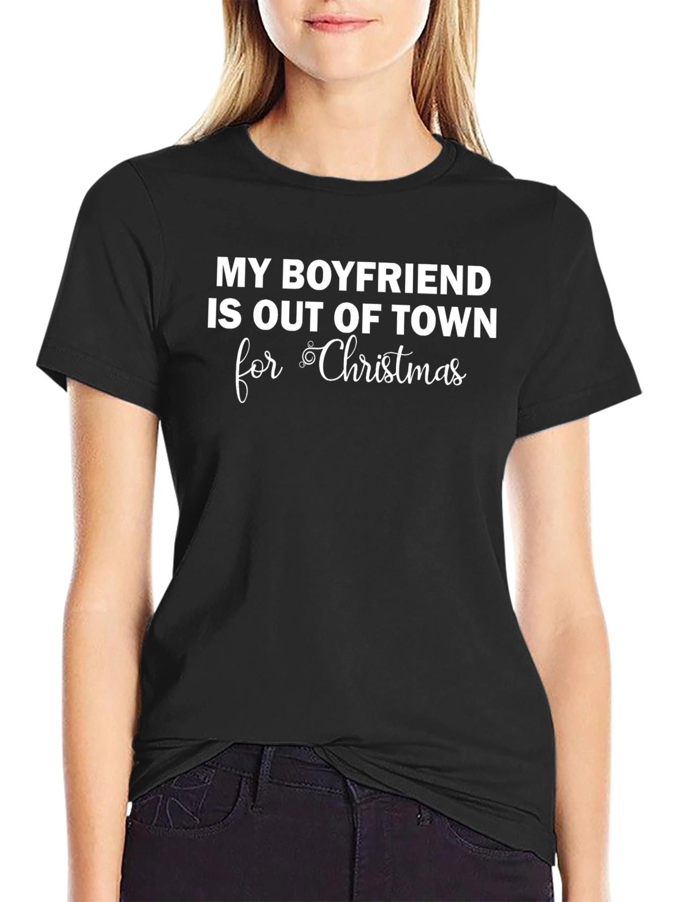 Boyfriend Out of Town for Christmas Graphic Tee