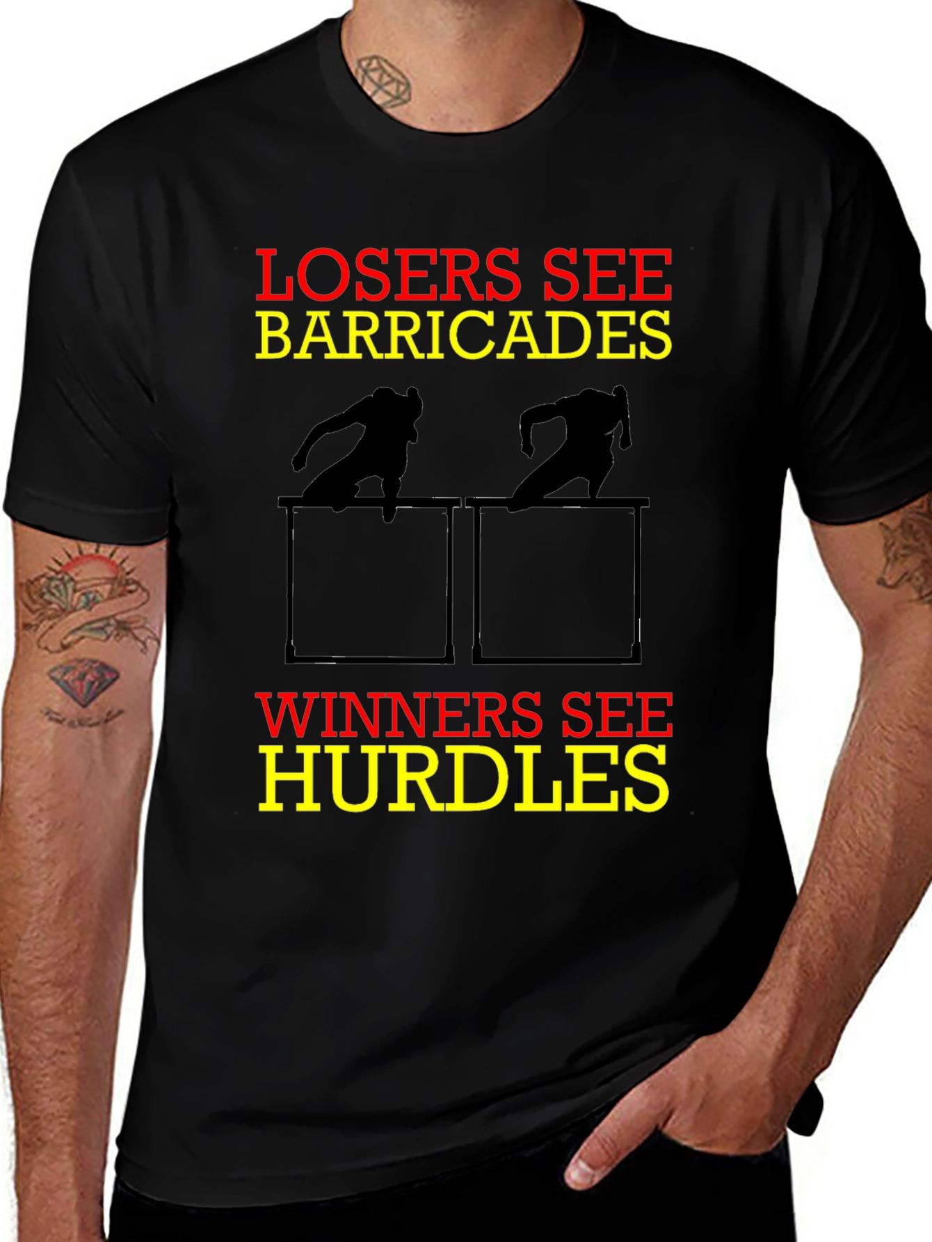 Losers See Barricades Winners See Hurdles Motivational T-Shirt