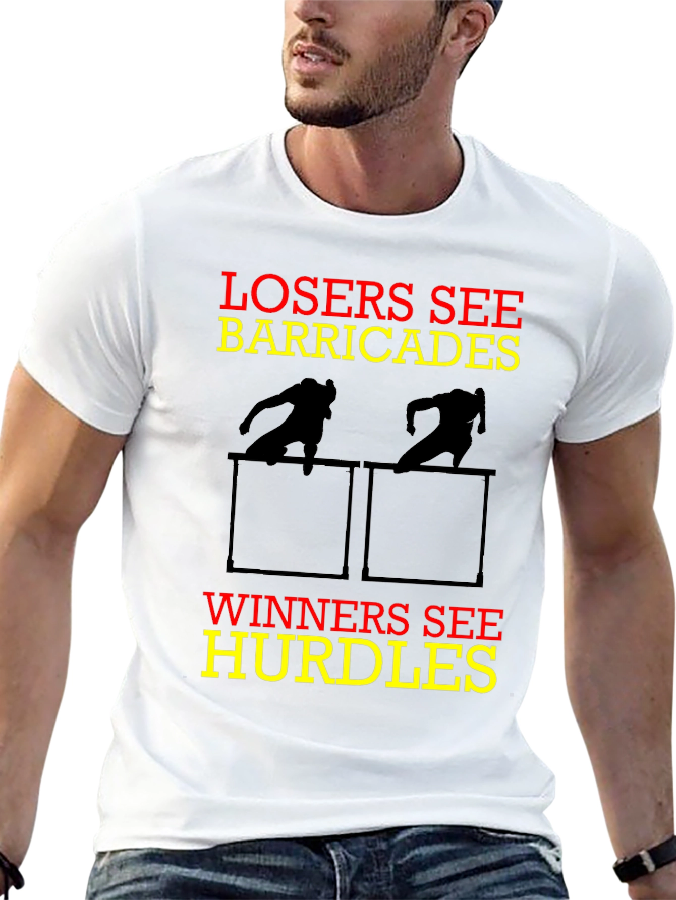 Losers See Barricades Winners See Hurdles Motivational T-Shirt