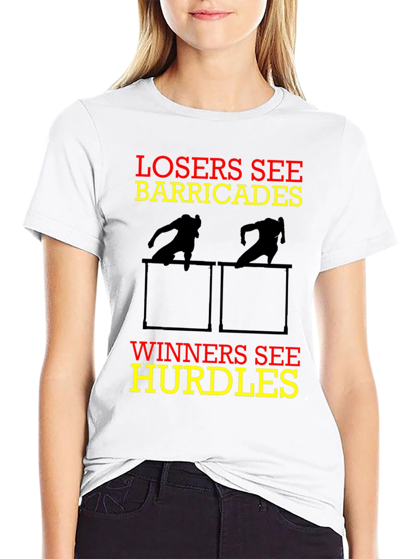 Losers See Barricades Winners See Hurdles Motivational T-Shirt