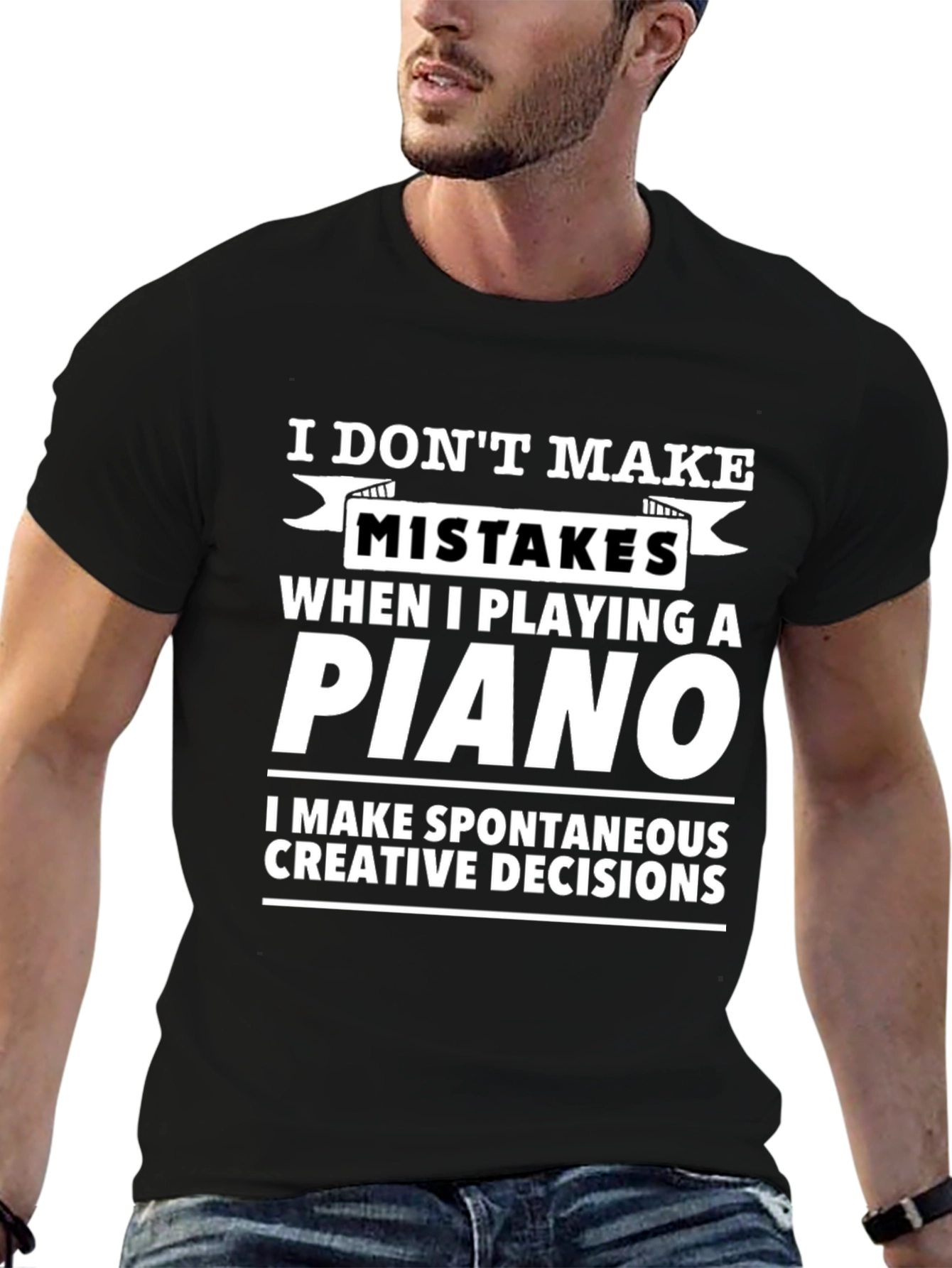Funny Piano T-Shirt - No Mistakes Creative Decisions