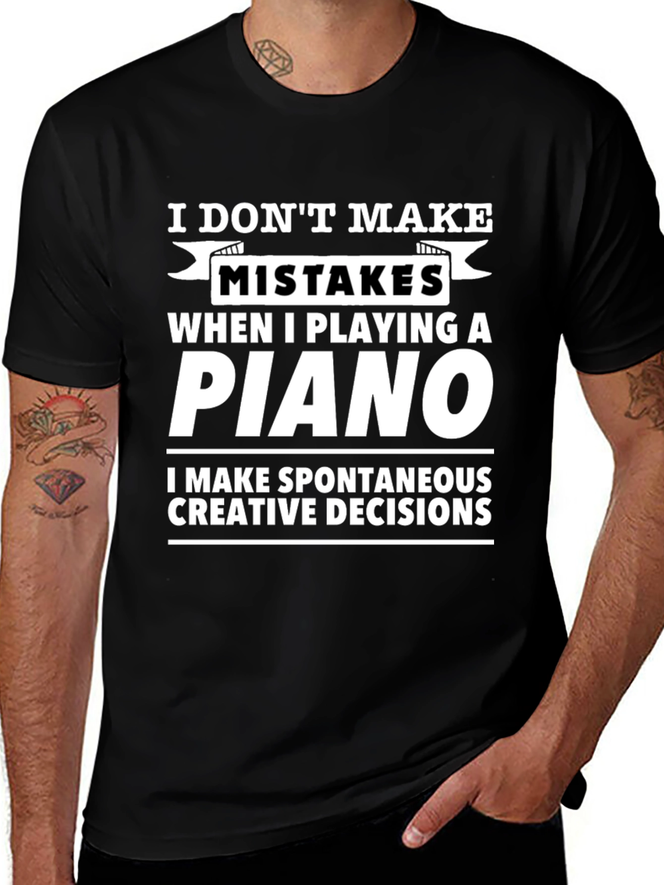 Funny Piano T-Shirt - No Mistakes Creative Decisions