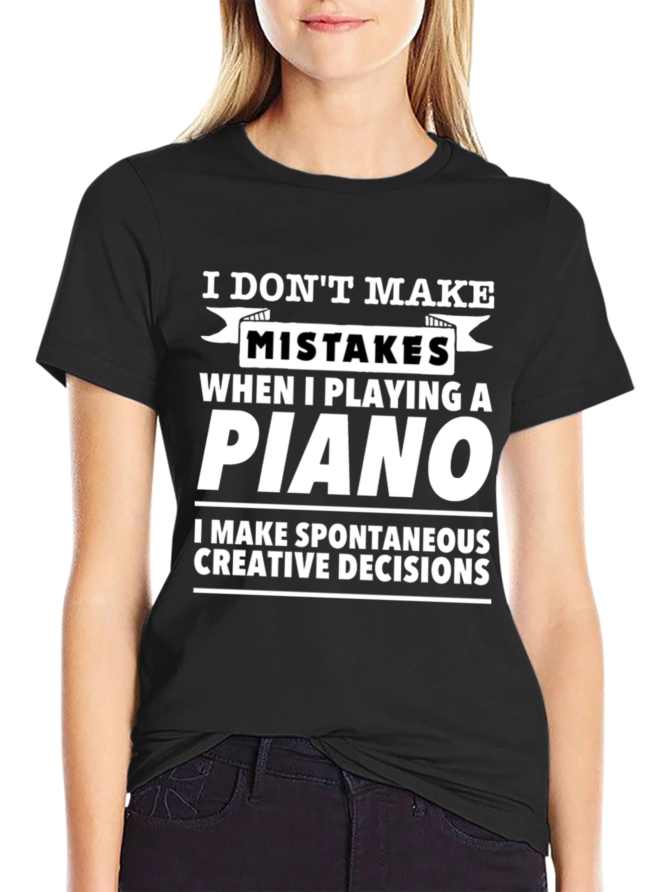 Funny Piano T-Shirt - No Mistakes Creative Decisions