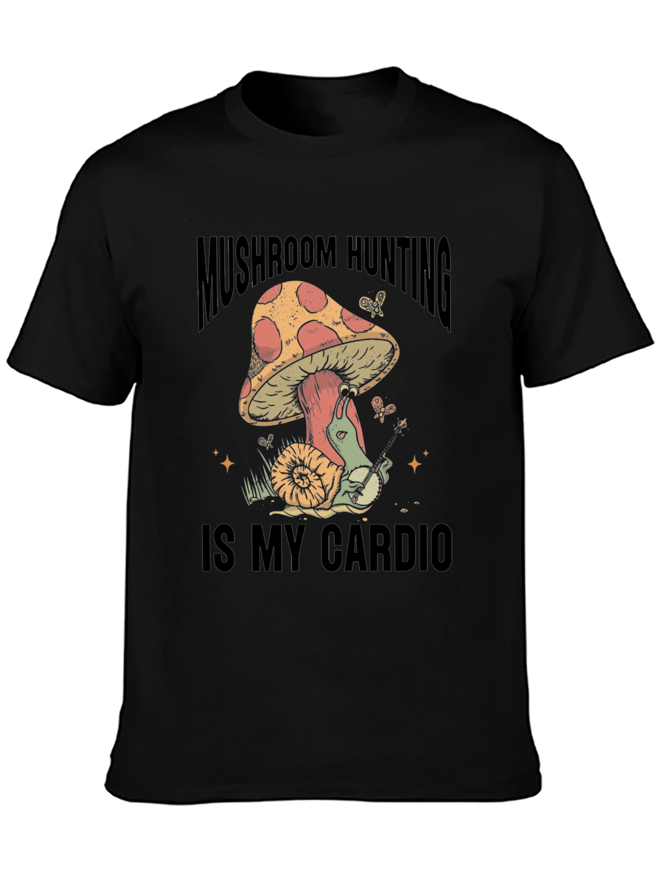 Mushroom Hunting is My Cardio T-Shirt