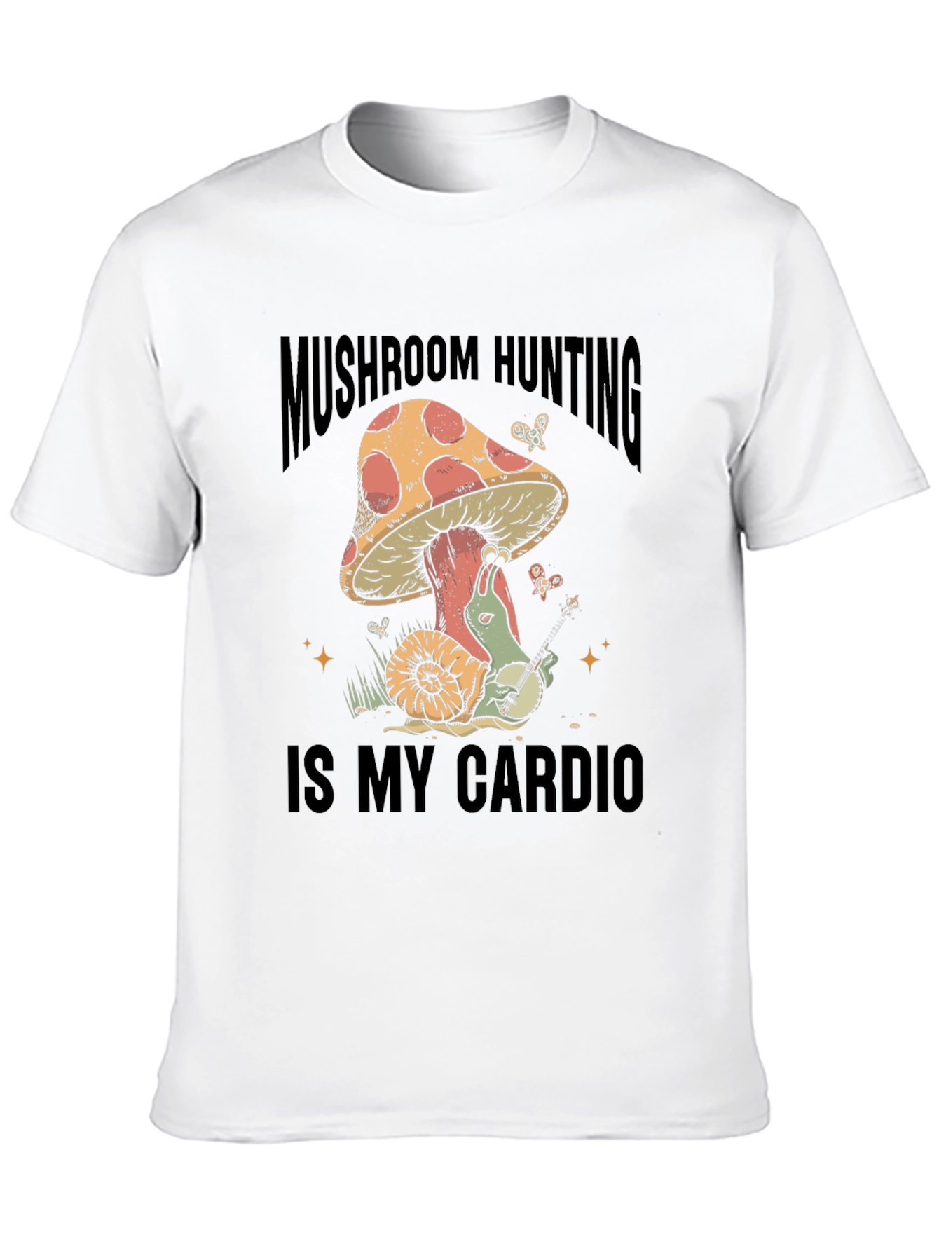 Mushroom Hunting is My Cardio T-Shirt