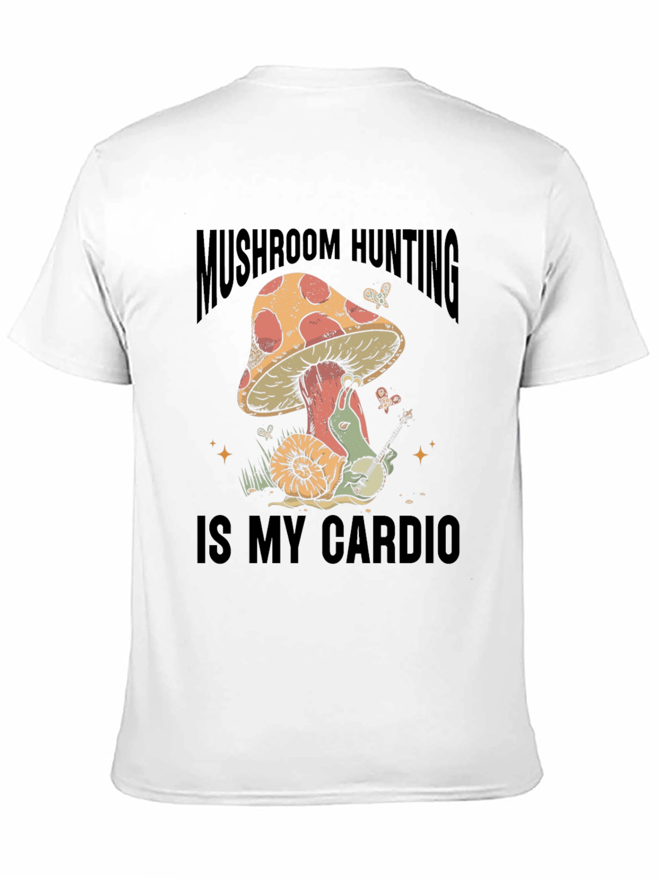 Mushroom Hunting is My Cardio T-Shirt