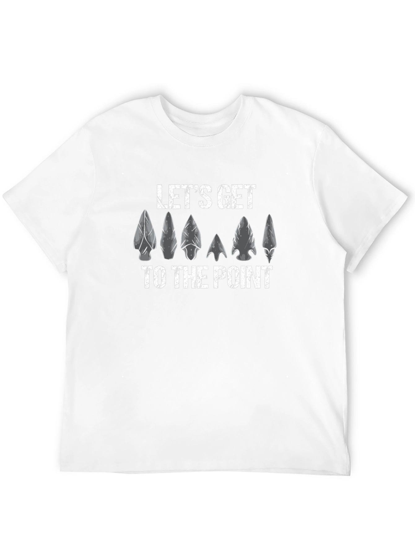 Lets Get To The Point Arrowhead T-Shirt