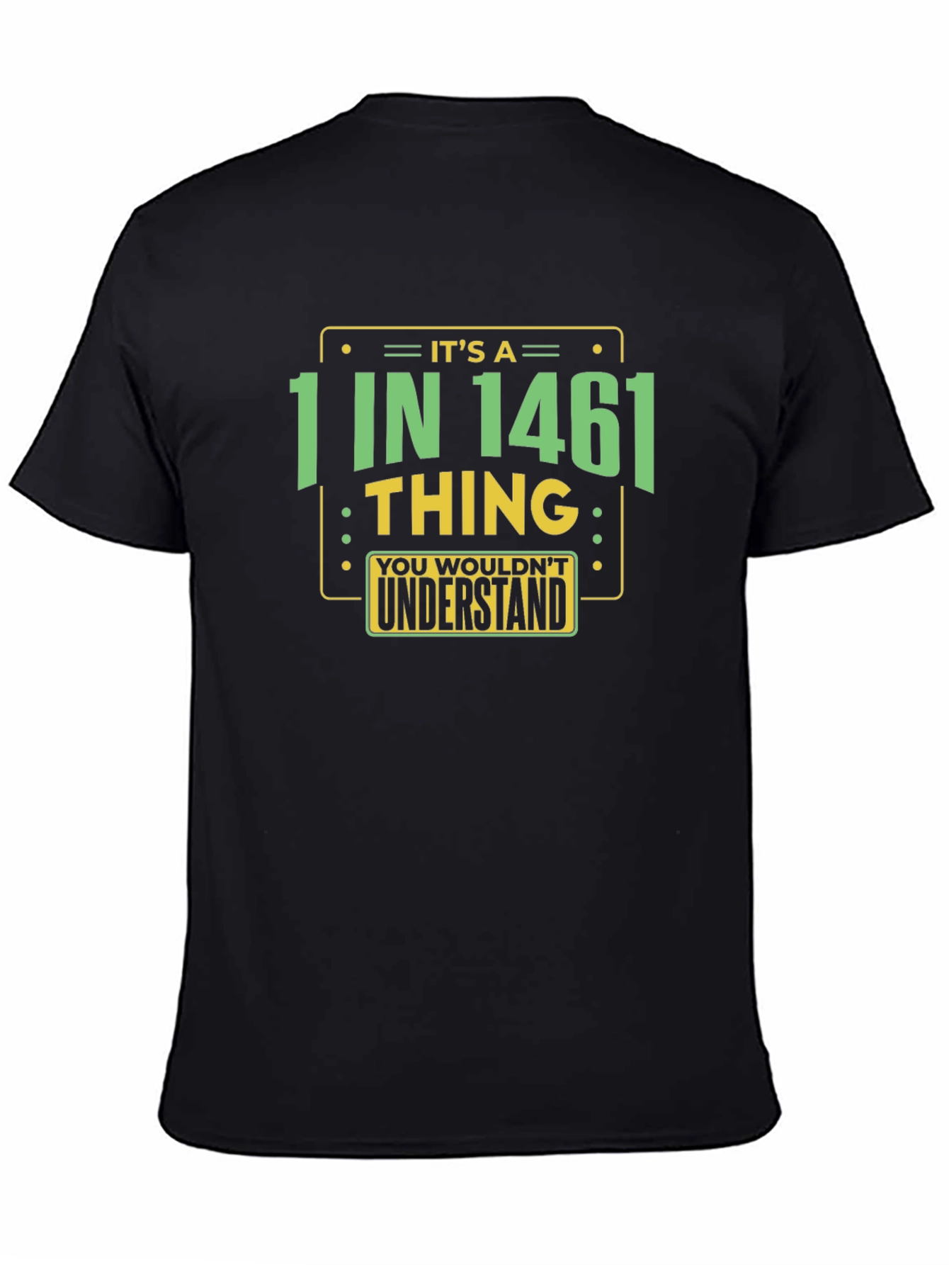 1 in 1461 Thing T-Shirt Unique Design