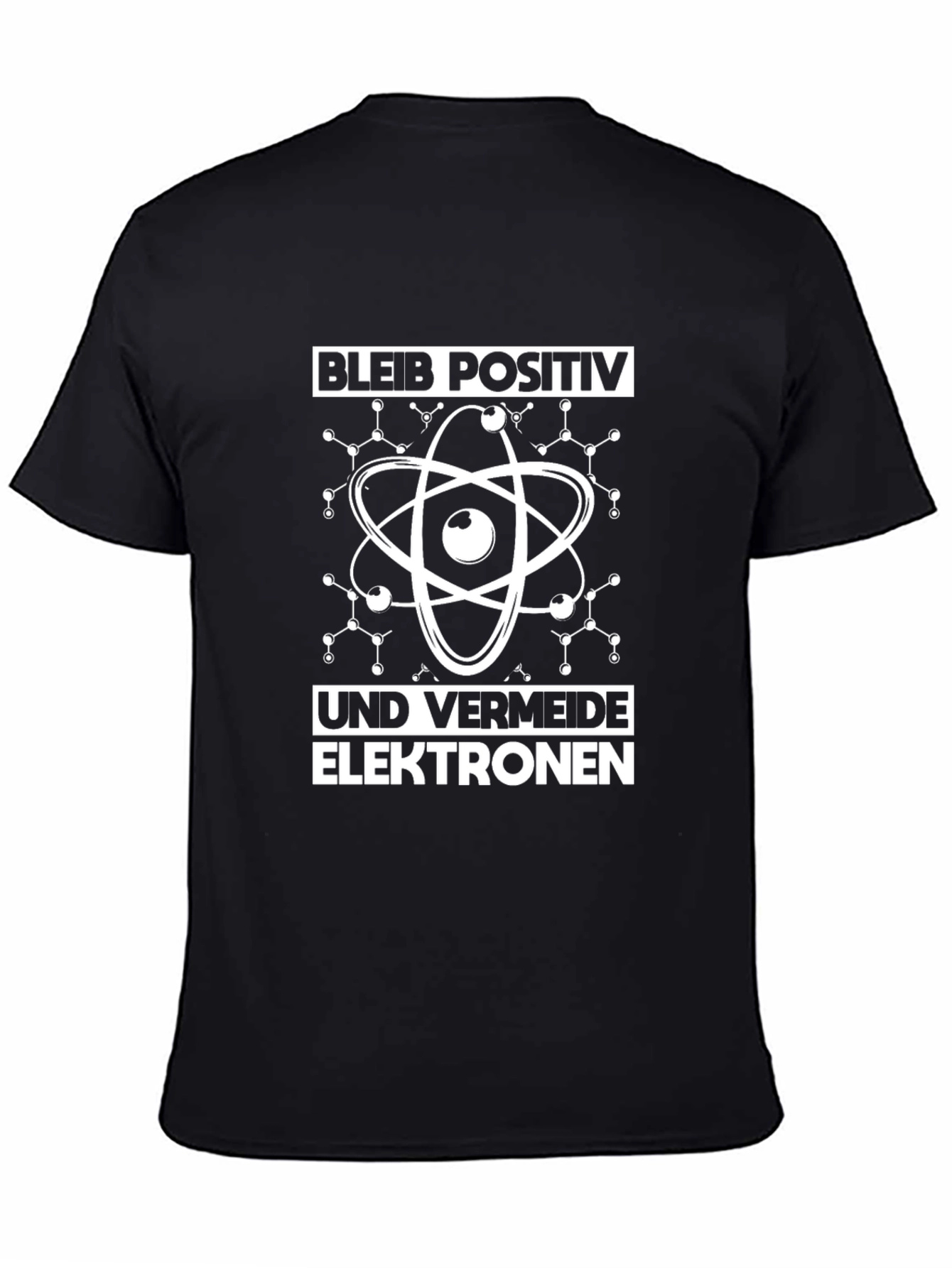 Stay Positive T-Shirt - Funny Science Atom Design