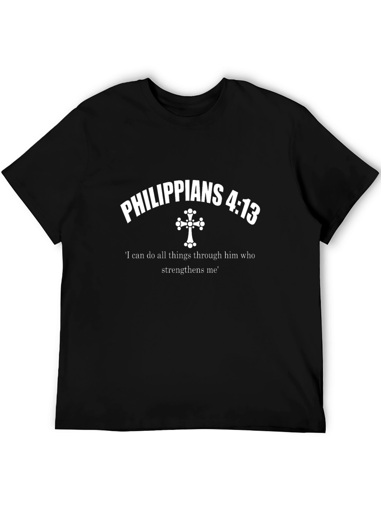 Philippians 4:13 T-Shirt - Faith Inspired Apparel
