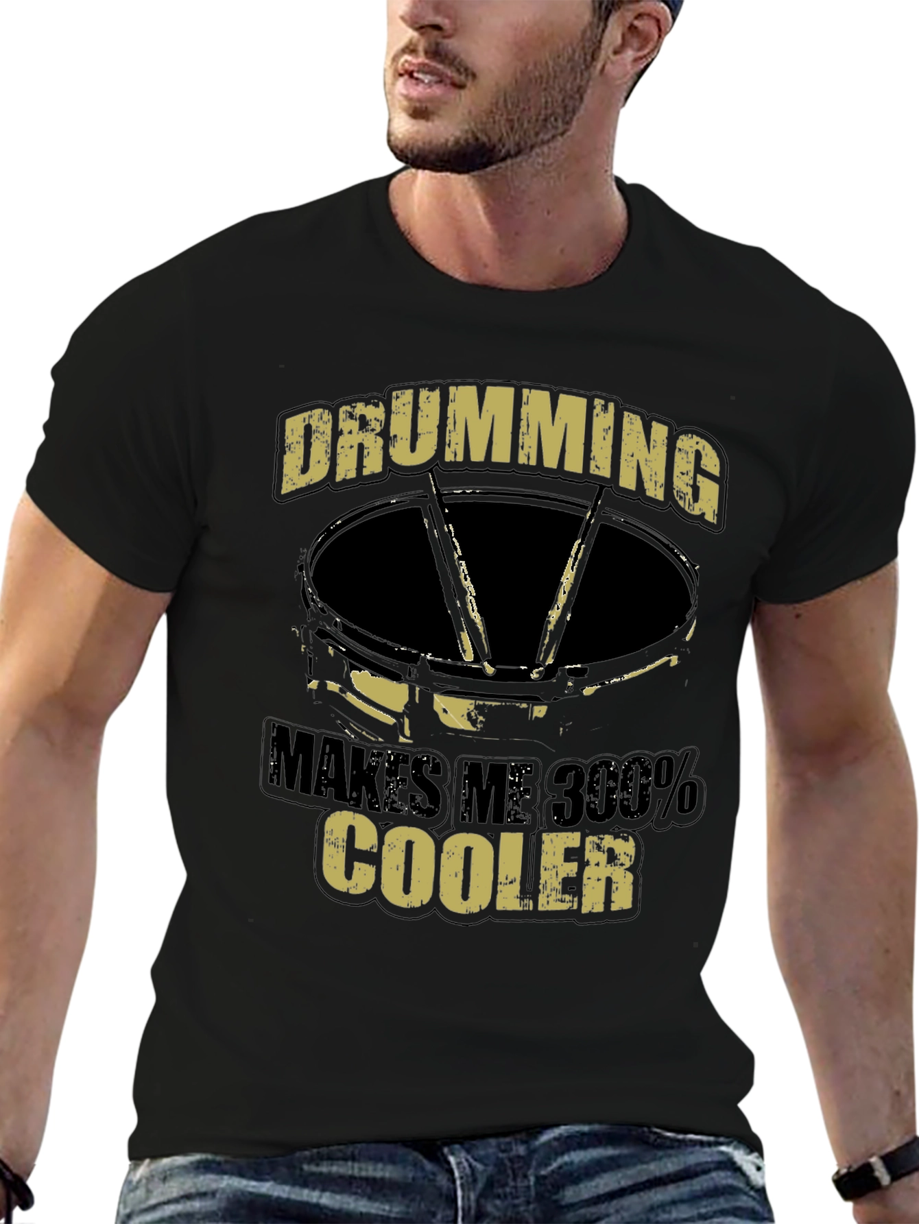 Drumming Makes Me 300% Cooler T-Shirt