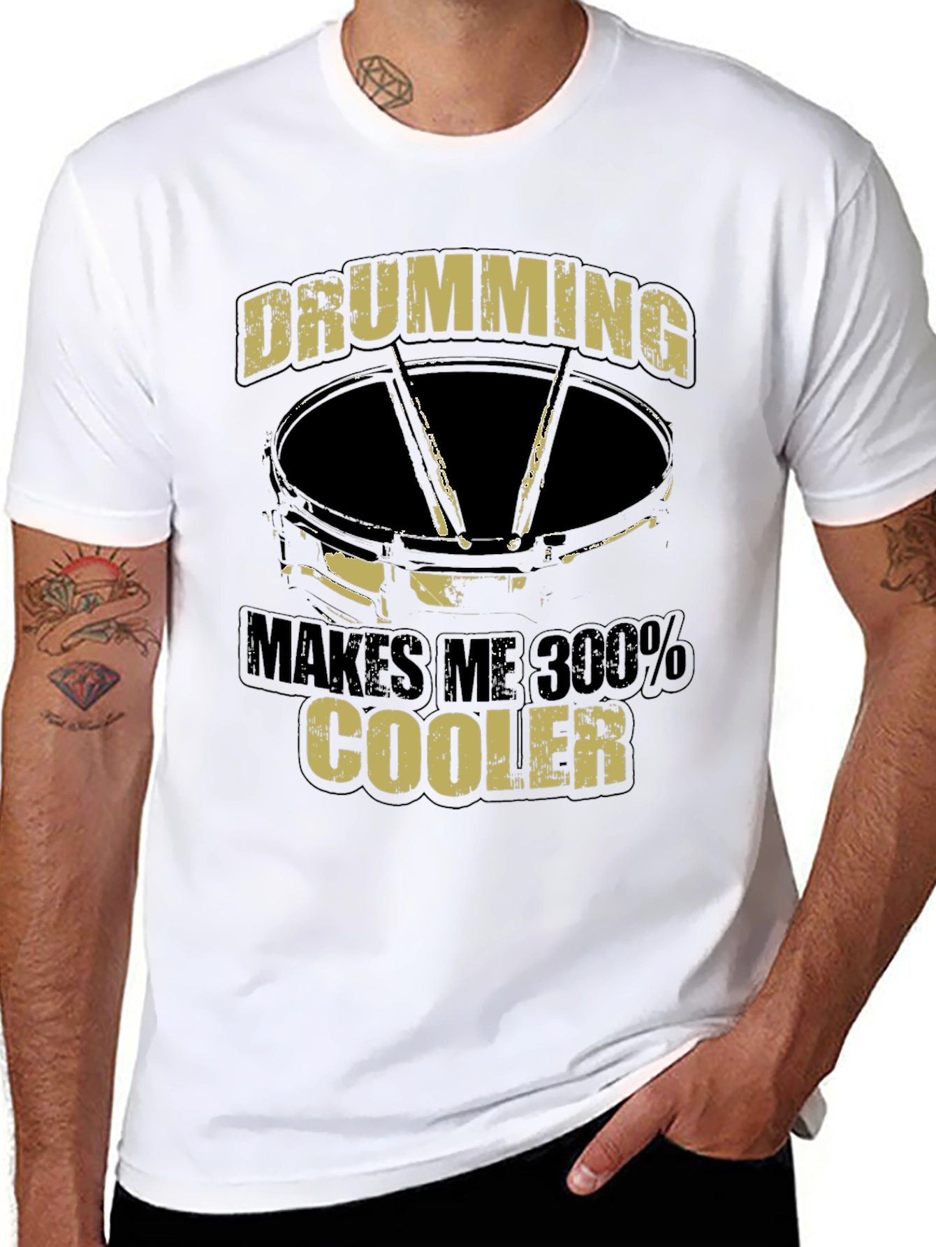 Drumming Makes Me 300% Cooler T-Shirt
