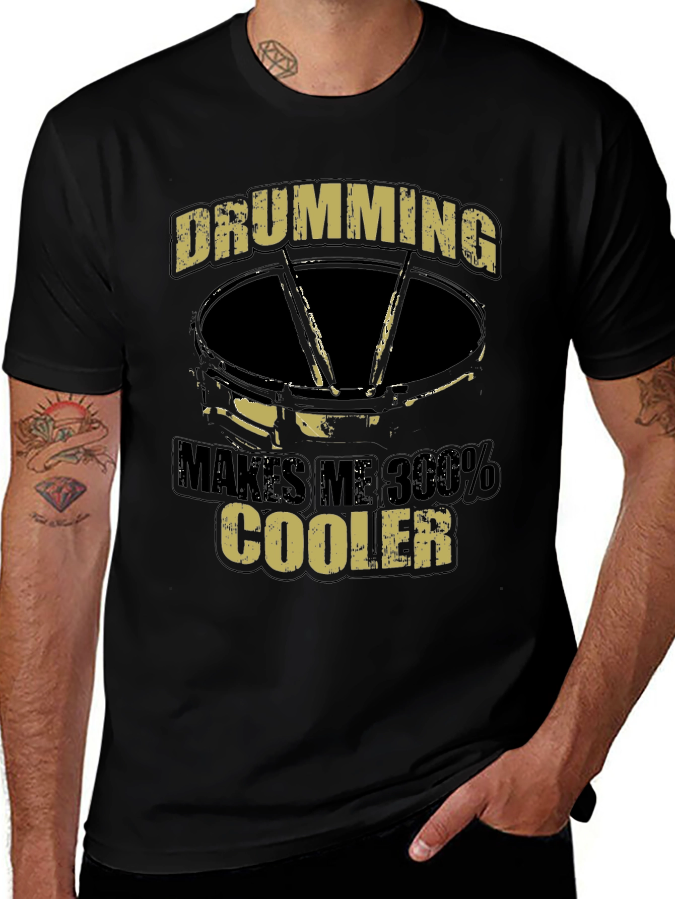 Drumming Makes Me 300% Cooler T-Shirt