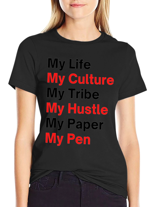 My Life T-Shirt - Culture Hustle Paper Pen Graphic Tee