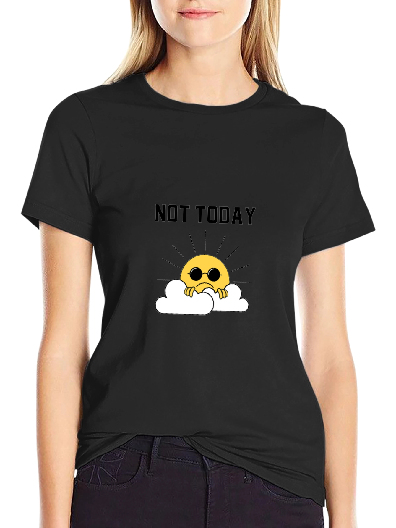 Not Today Funny Graphic T-Shirt